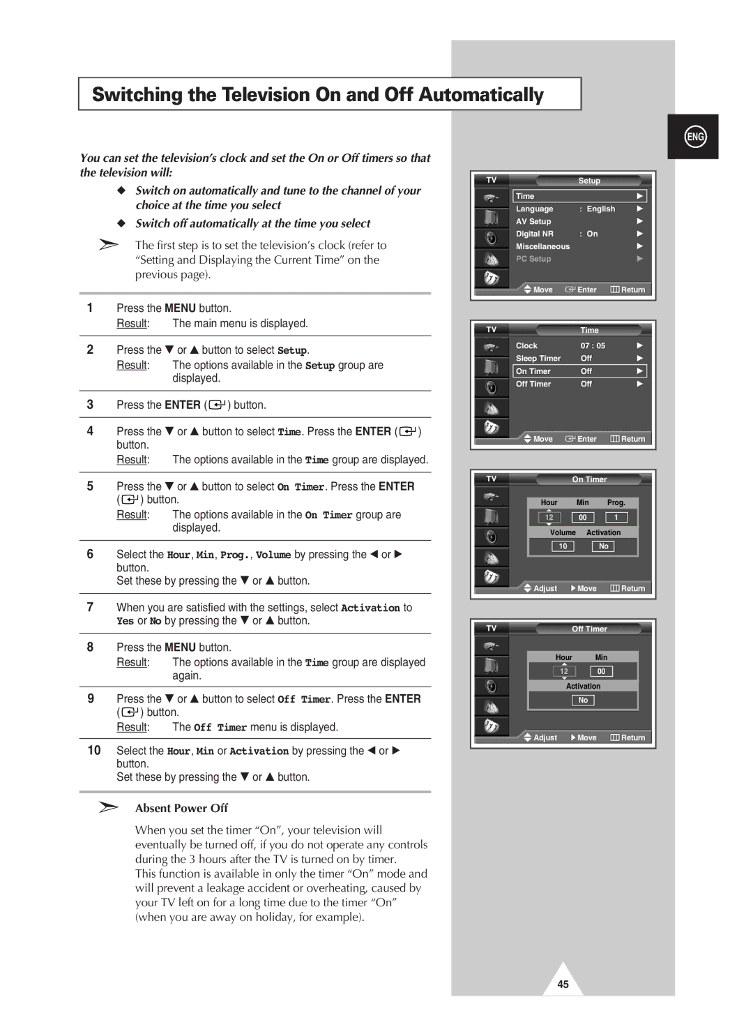 Samsung PAL60 manual Switching the Television On and Off Automatically, Absent Power Off 