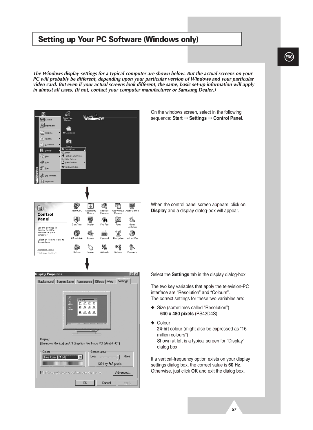 Samsung PAL60 manual Setting up Your PC Software Windows only, Correct settings for these two variables are 