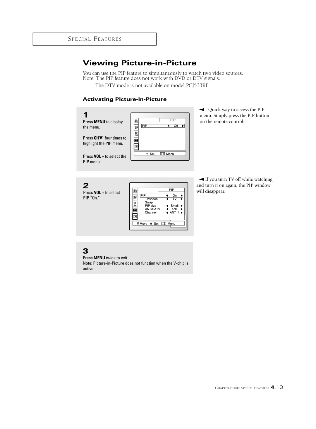 Samsung PCJ 534RF, PCK 6115R Viewing Picture-in-Picture, Activating Picture-in-Picture, Press VOL + to select PIP menu 