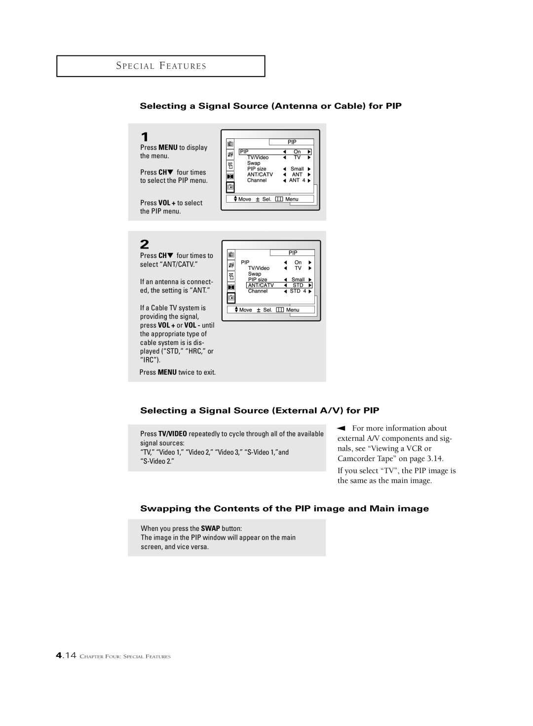 Samsung PCJ 614RF manual Selecting a Signal Source Antenna or Cable for PIP, Selecting a Signal Source External A/V for PIP 