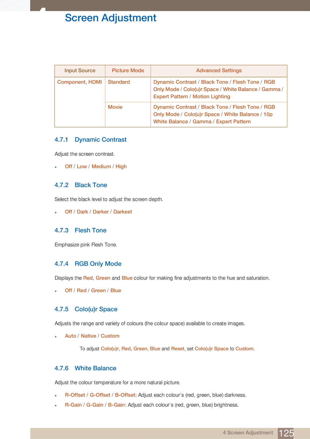Samsung PE40C user manual Dynamic Contrast, Black Tone, Flesh Tone, RGB Only Mode, Colour Space, White Balance 