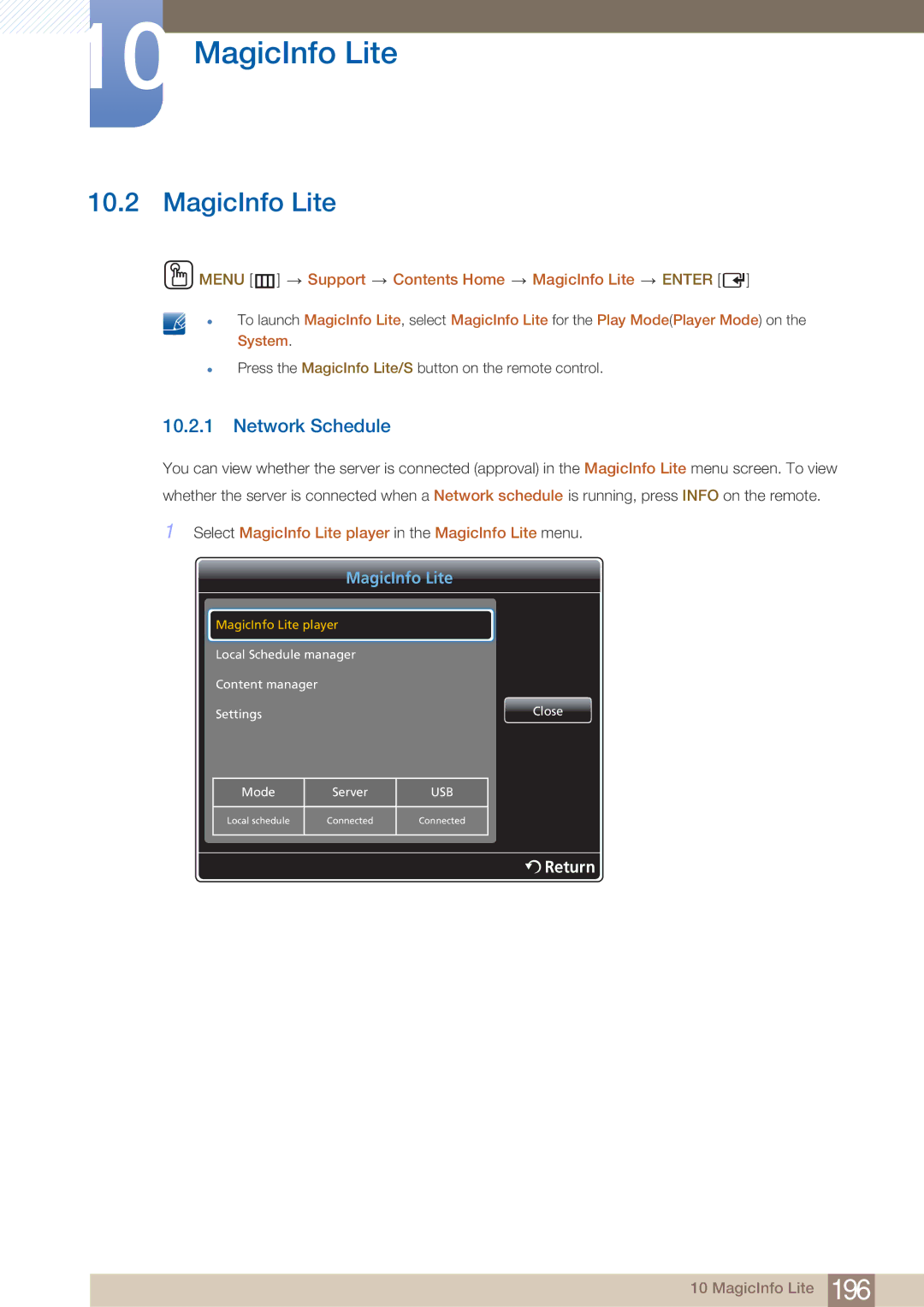 Samsung PE40C user manual Network Schedule, Select MagicInfo Lite player in the MagicInfo Lite menu 