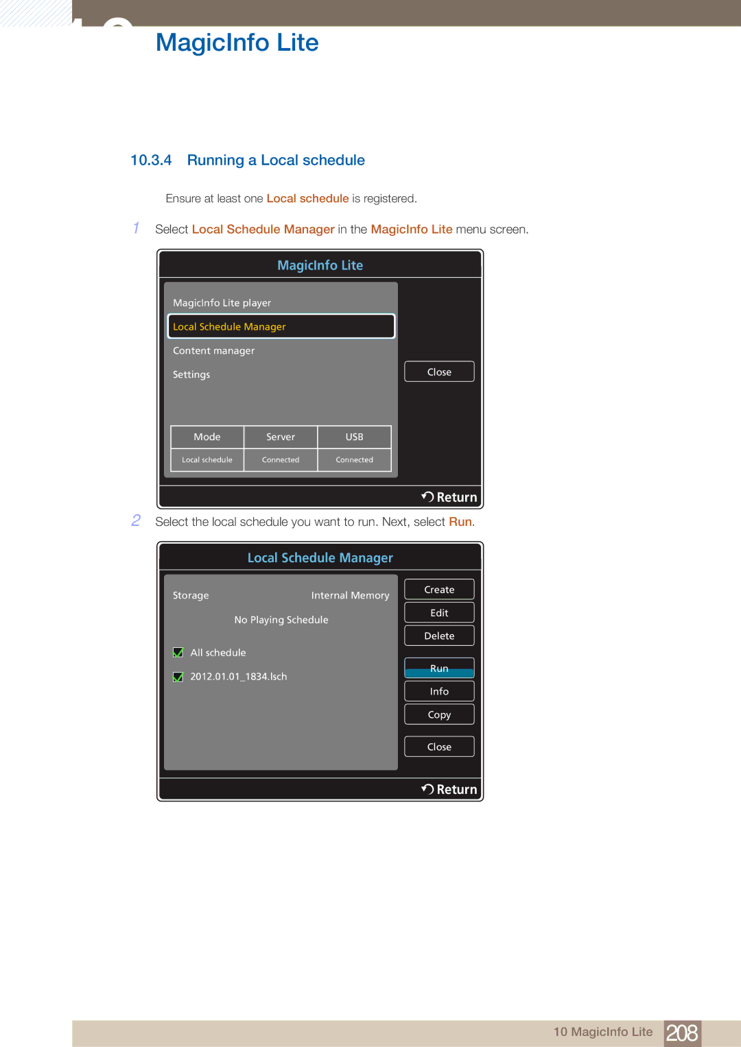 Samsung PE40C user manual Running a Local schedule 