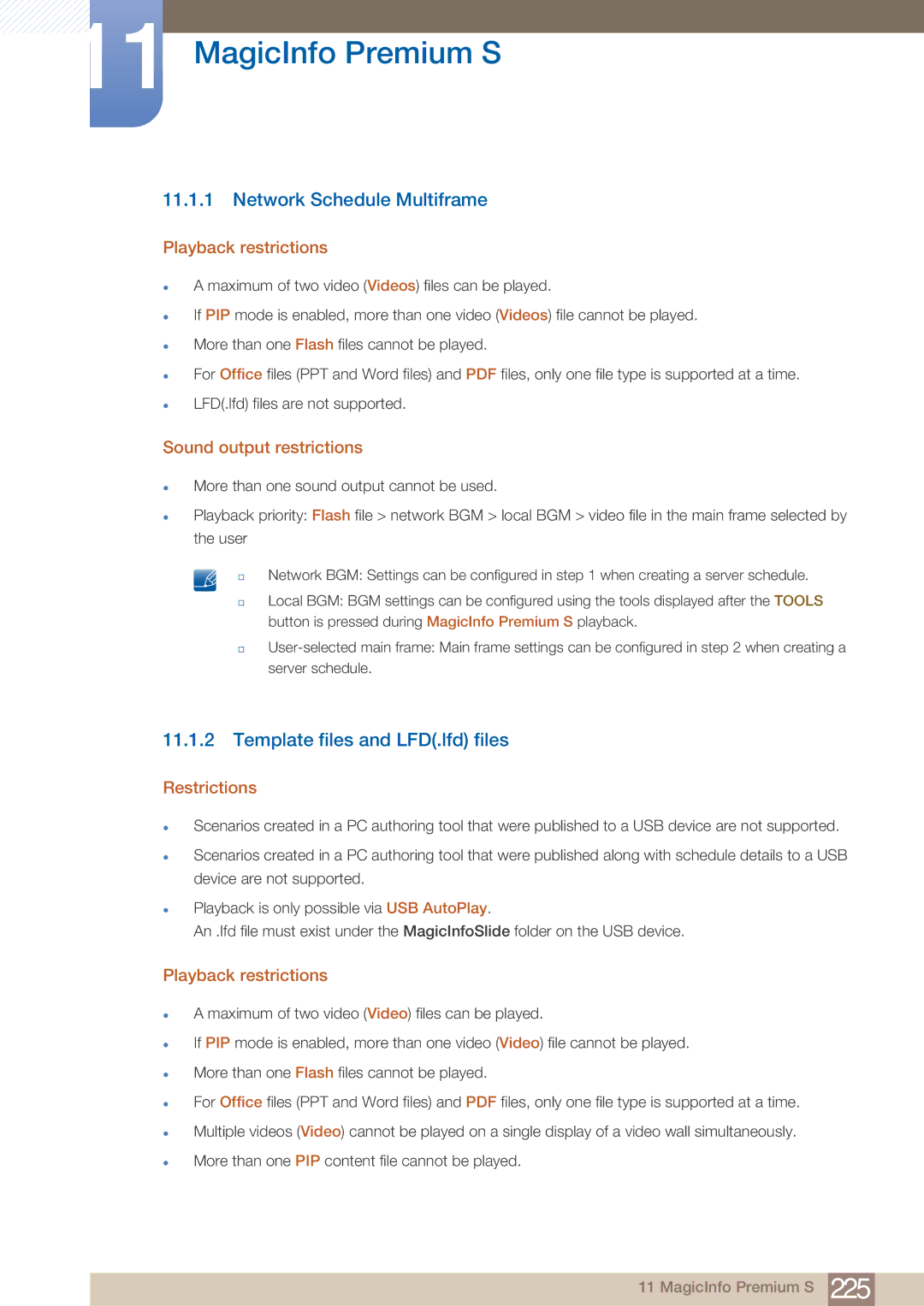 Samsung PE40C Network Schedule Multiframe, Template files and LFD.lfd files, Playback restrictions, Restrictions 