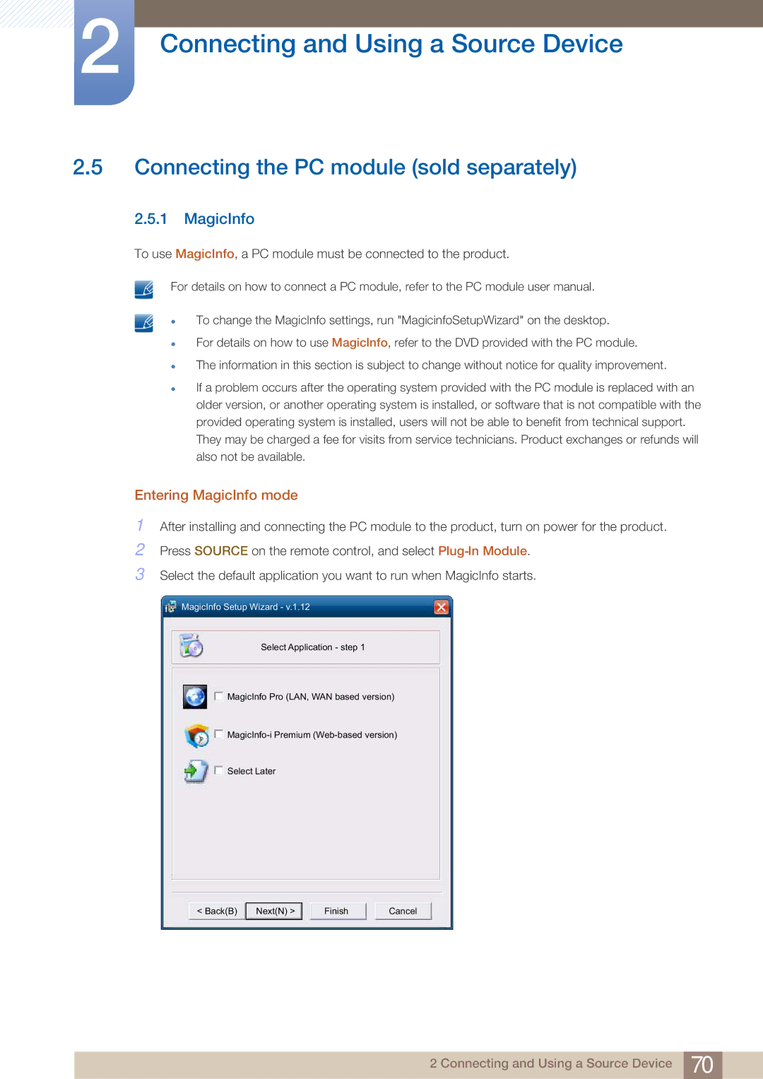 Samsung PE40C user manual Connecting the PC module sold separately, Entering MagicInfo mode 