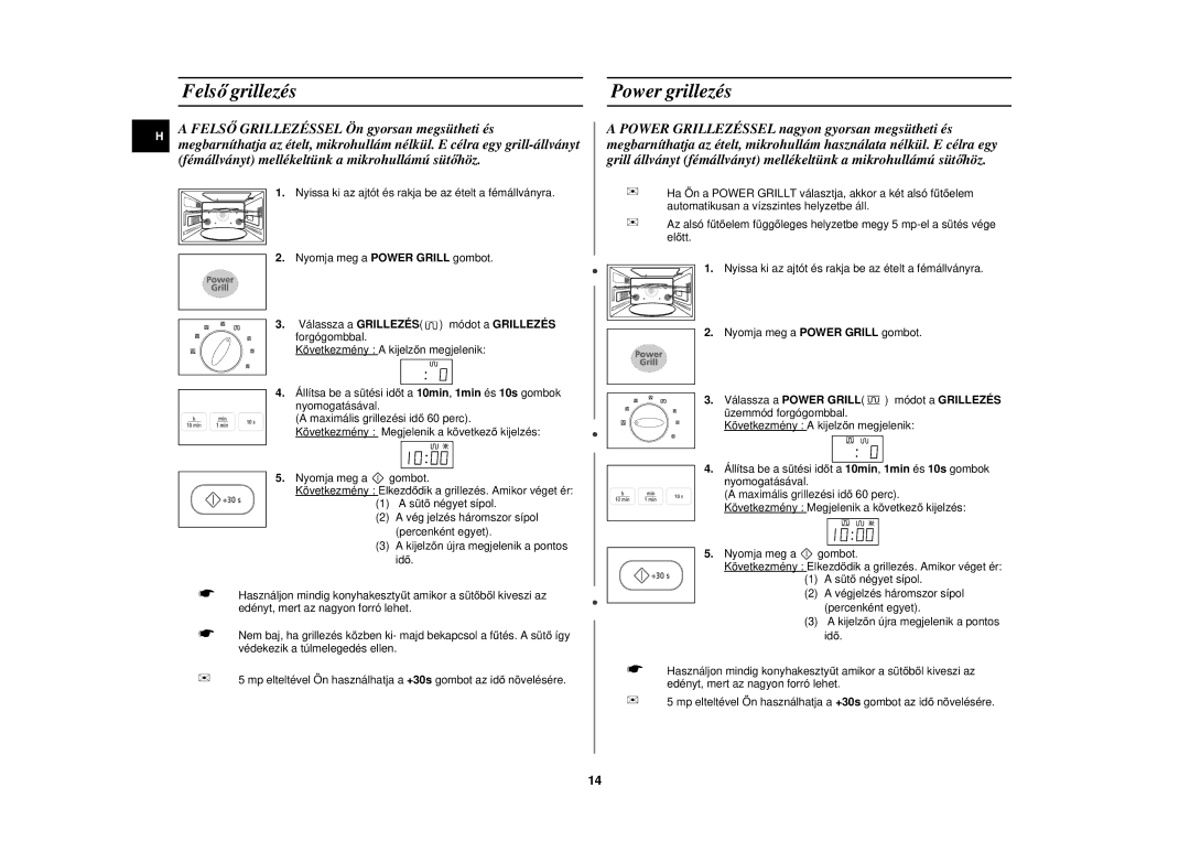 Samsung PG113U-S/XEH manual Felső grillezés, Power grillezés, Válassza a Grillezés módot a Grillezés forgógombbal 