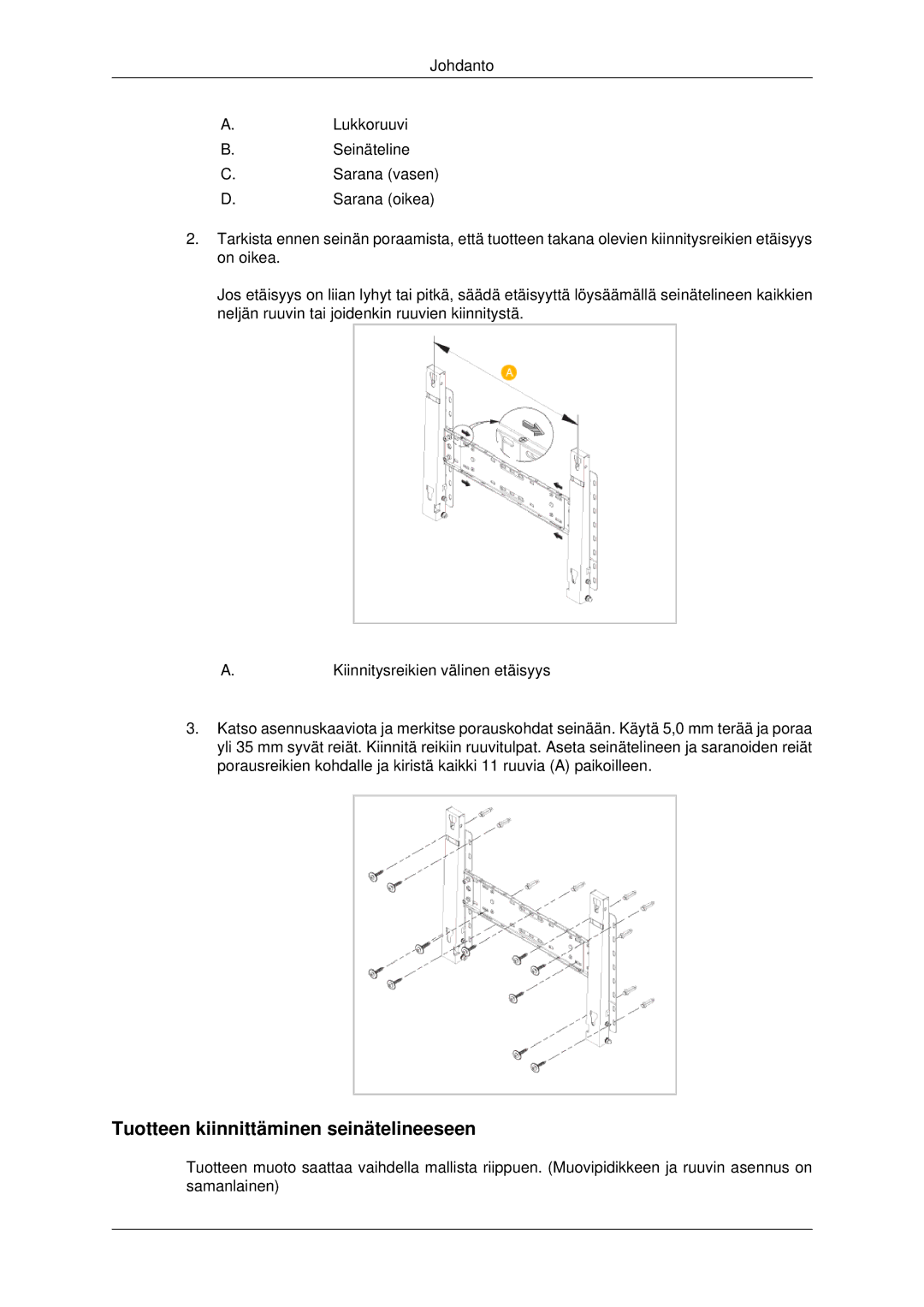 Samsung PH42KPPLBC/EN manual Tuotteen kiinnittäminen seinätelineeseen 