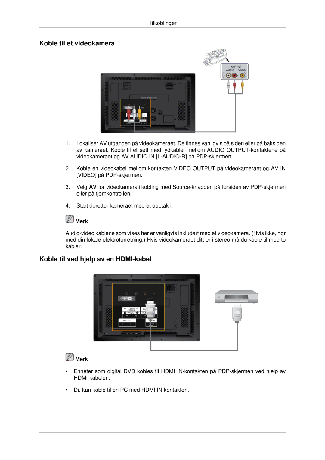 Samsung PH42KPPLBC/EN manual Koble til et videokamera, Koble til ved hjelp av en HDMI-kabel 