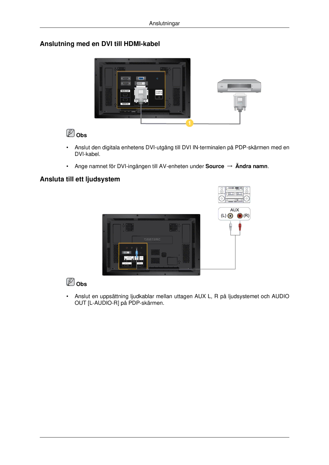 Samsung PH42KPPLBC/EN manual Anslutning med en DVI till HDMI-kabel, Ansluta till ett ljudsystem 