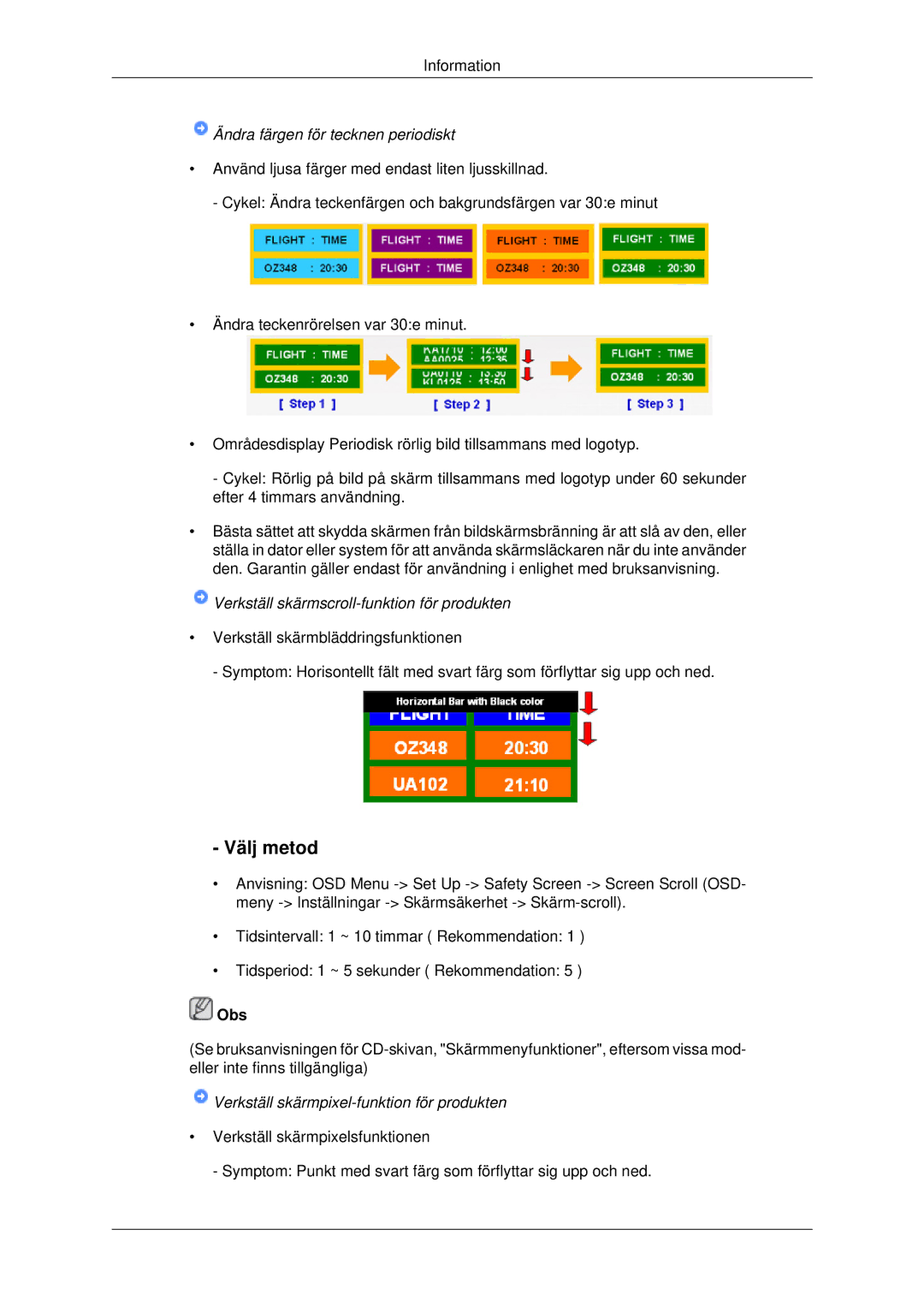 Samsung PH42KPPLBC/EN manual Välj metod, Ändra färgen för tecknen periodiskt 