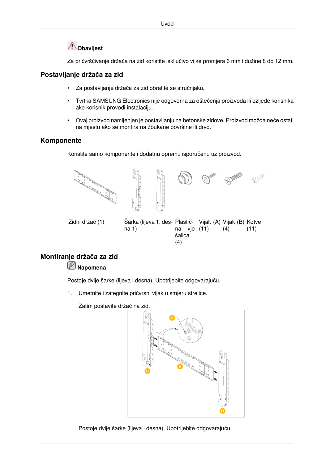 Samsung PH42KPPLBC/EN manual Postavljanje držača za zid, Komponente, Montiranje držača za zid, Obavijest 