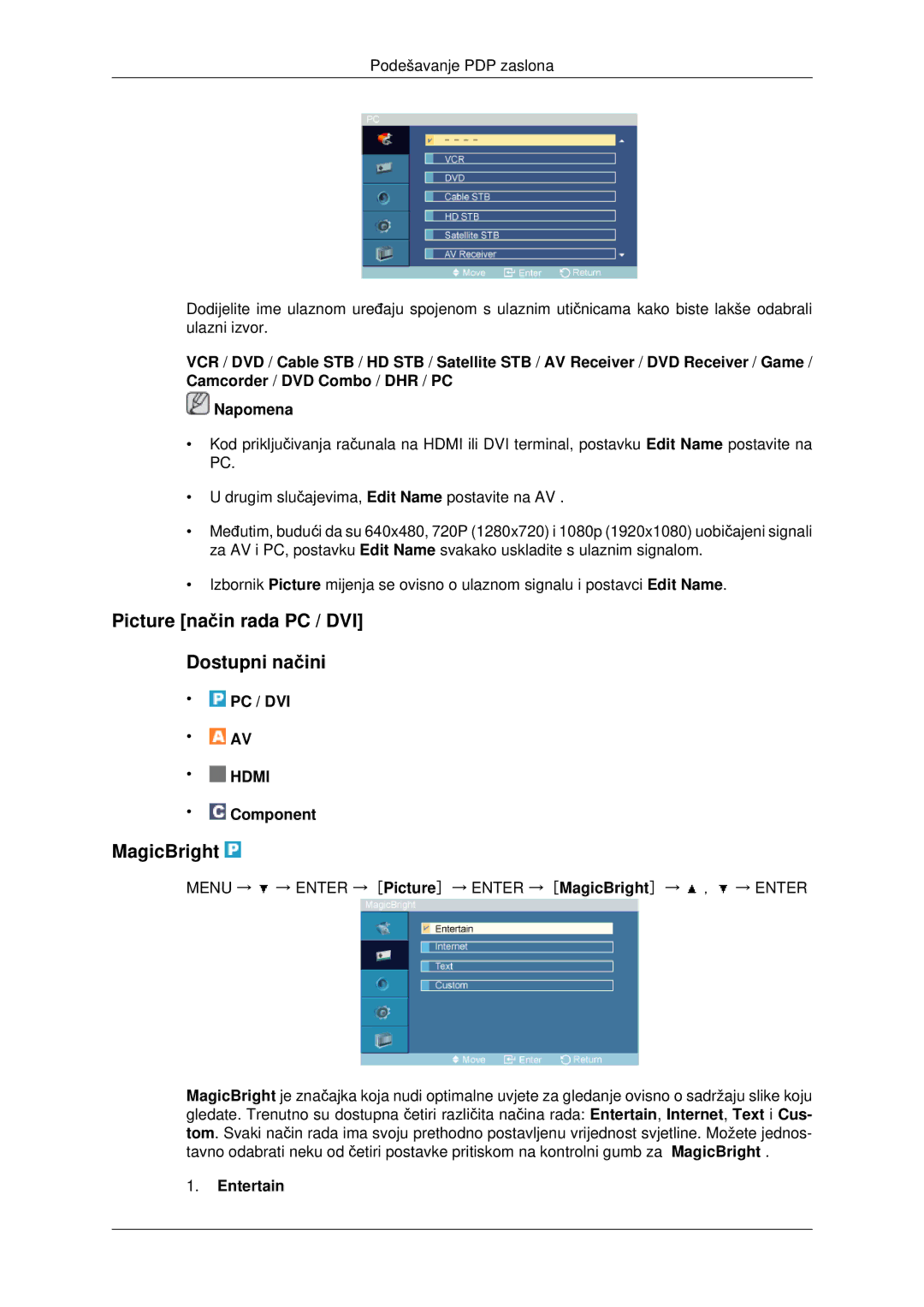 Samsung PH42KPPLBC/EN manual Picture način rada PC / DVI Dostupni načini, MagicBright, Entertain 