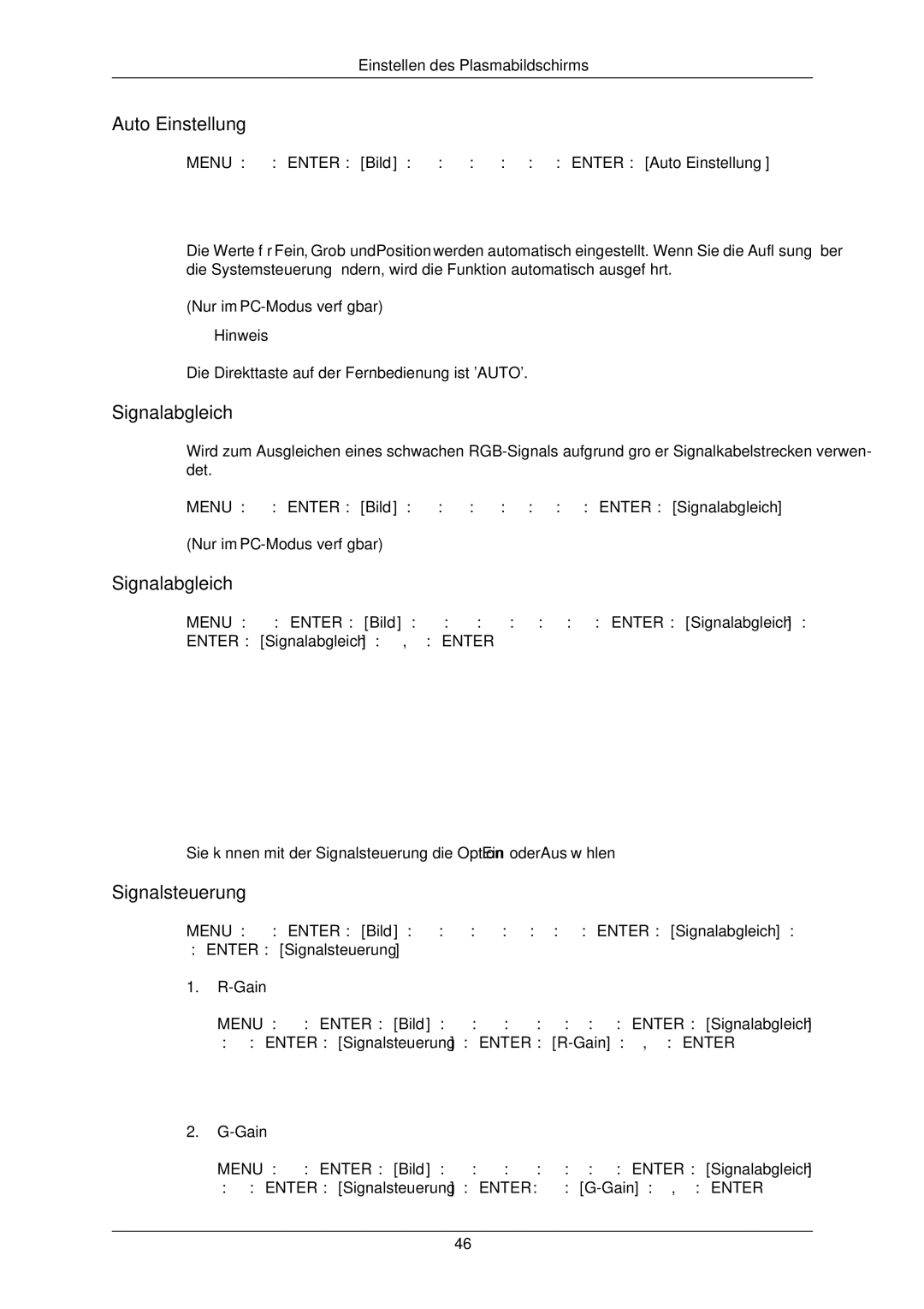 Samsung PH42KLPLBC/EN, PH50KLPLBC/EN, PH42KLTLBC/EN Auto Einstellung, Signalabgleich, → Enter → Signalsteuerung Gain 