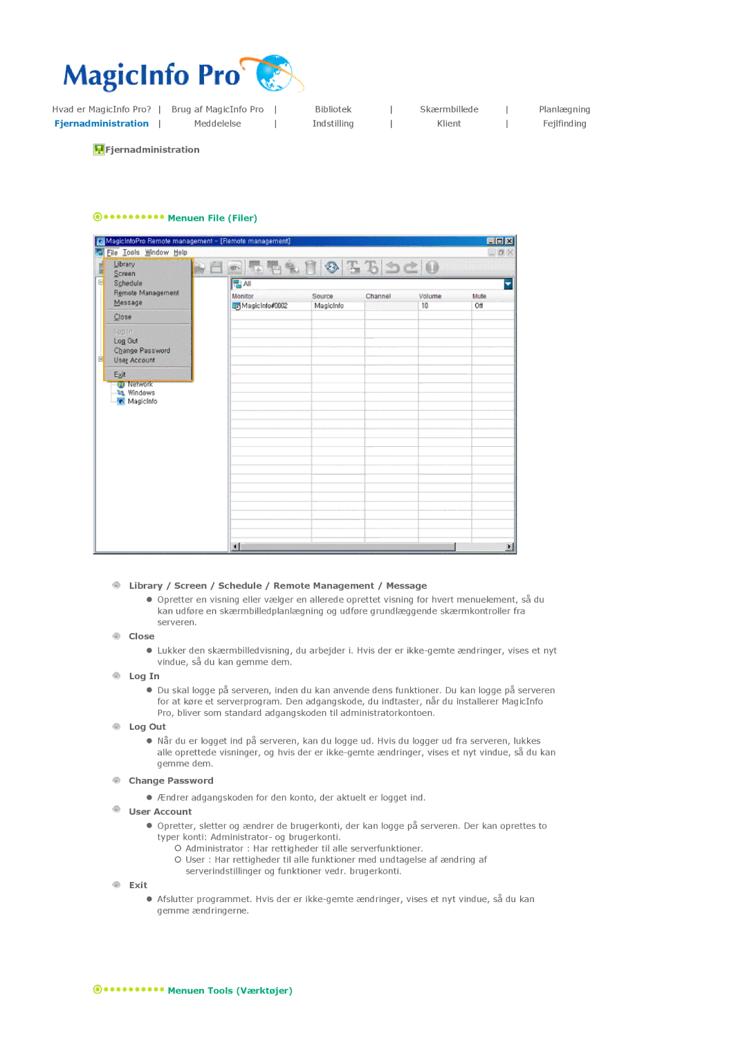 Samsung PH42KLPLBC/EN, PH50KLPLBC/EN manual Fjernadministration, Library / Screen / Schedule / Remote Management / Message 