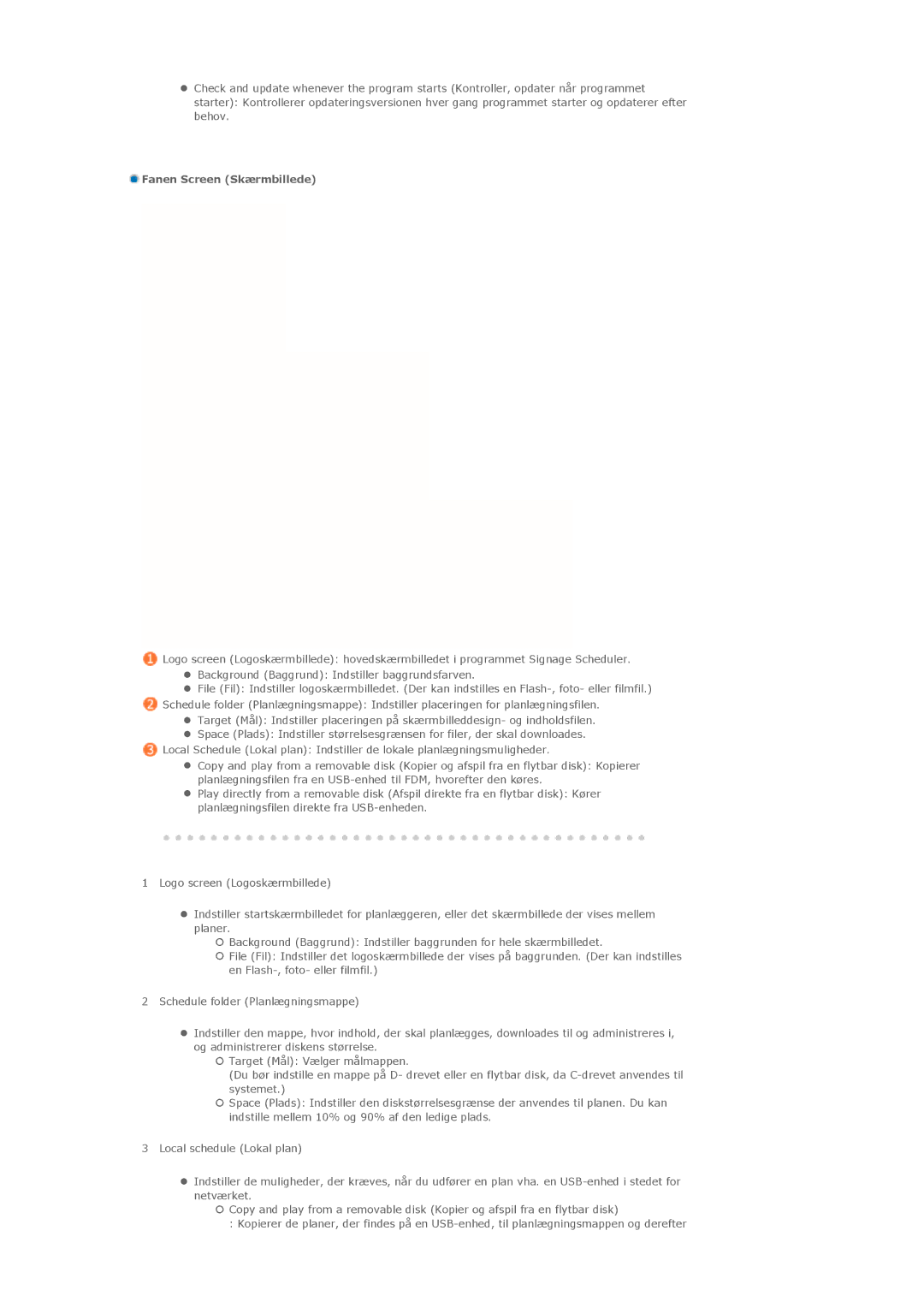 Samsung PH42KLPLBC/EN, PH50KLPLBC/EN, PH50KLTLBC/EN manual Fanen Screen Skærmbillede 