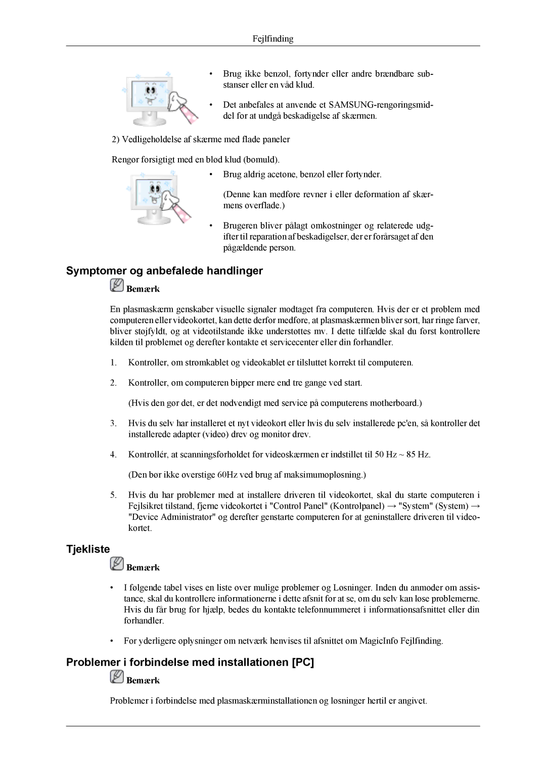 Samsung PH42KLPLBC/EN manual Symptomer og anbefalede handlinger, Tjekliste, Problemer i forbindelse med installationen PC 