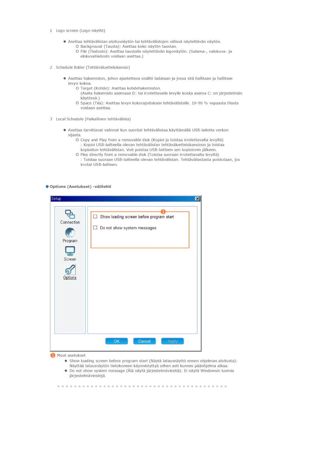 Samsung PH42KLPLBC/EN, PH50KLPLBC/EN, PH50KLTLBC/EN manual Options Asetukset -välilehti, Muut asetukset 