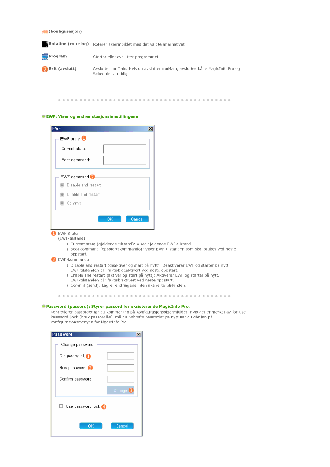 Samsung PH42KLPLBC/EN Konfigurasjon Rotation rotering Program Exit avslutt, EWF Viser og endrer stasjonsinnstillingene 