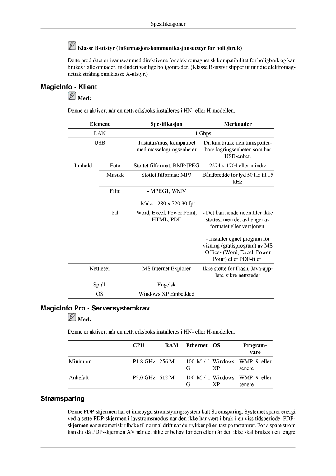 Samsung PH50KLTLBC/EN MagicInfo Klient, MagicInfo Pro Serversystemkrav, Strømsparing, Element Spesifikasjon Merknader 