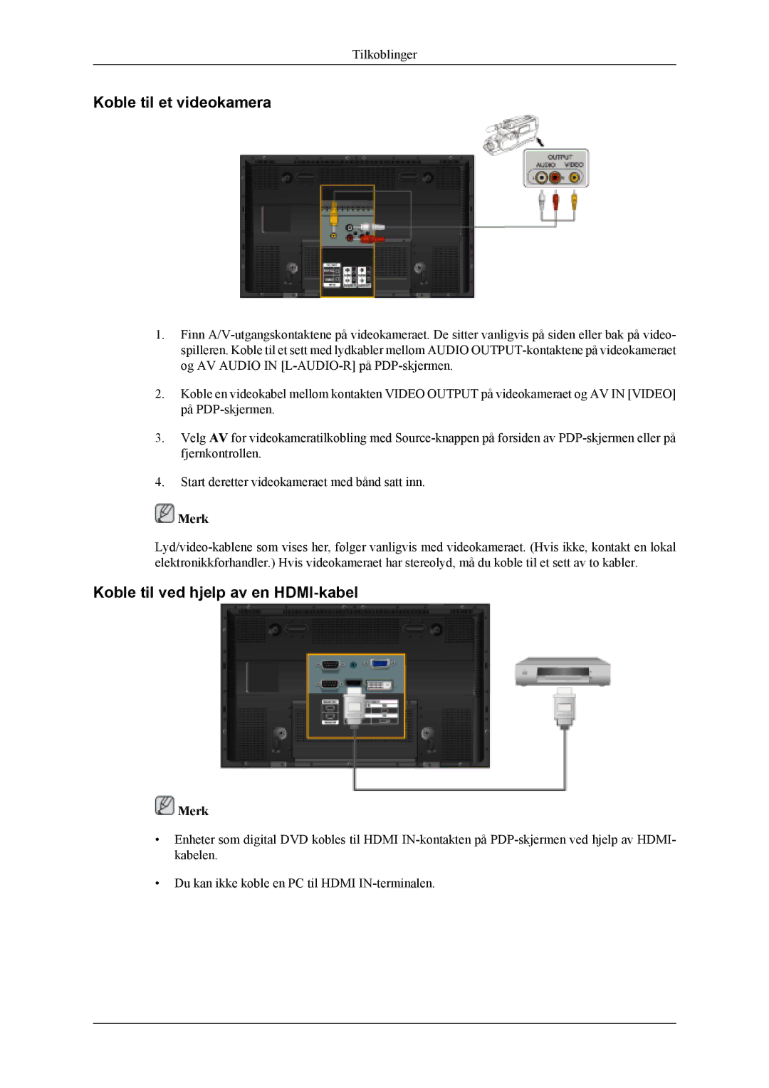 Samsung PH42KLPLBC/EN, PH50KLPLBC/EN, PH50KLTLBC/EN manual Koble til et videokamera, Koble til ved hjelp av en HDMI-kabel 