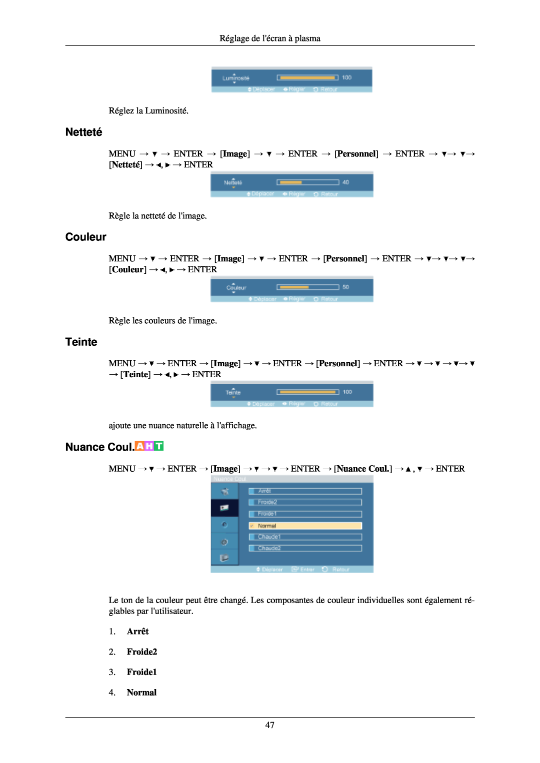 Samsung PH50KLTLBC/EN, PH50KLPLBC/EN manual Couleur, Teinte, Arrêt 2. Froide2 3. Froide1 4. Normal, Netteté, Nuance Coul 