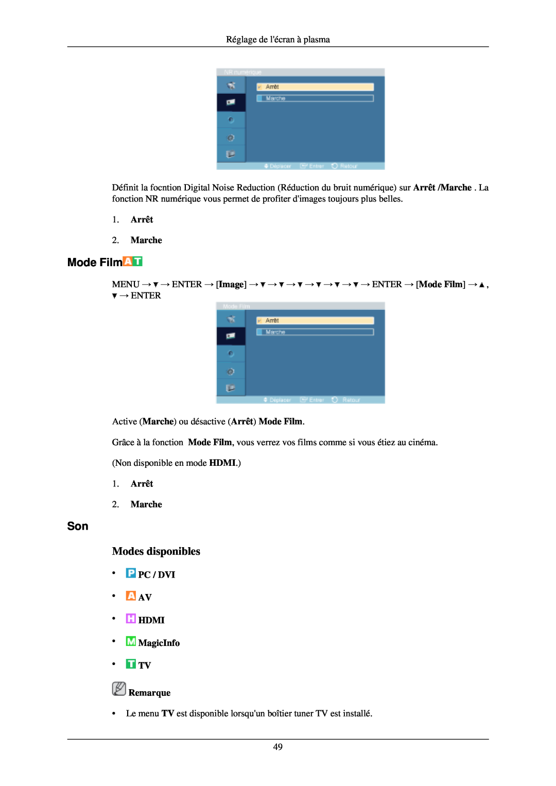 Samsung PH42KLPLBC/EN, PH50KLPLBC/EN Mode Film, Arrêt 2. Marche, Modes disponibles, PC / DVI AV HDMI MagicInfo TV Remarque 