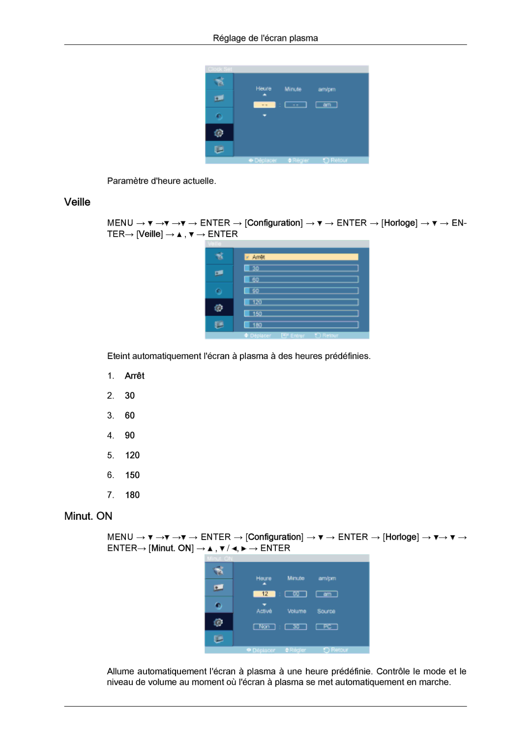 Samsung PH63KPFLBF/EN, PH50KPFLBF/EN, PH50KPPLBF/EN manual Veille, Minut. on, Arrêt 