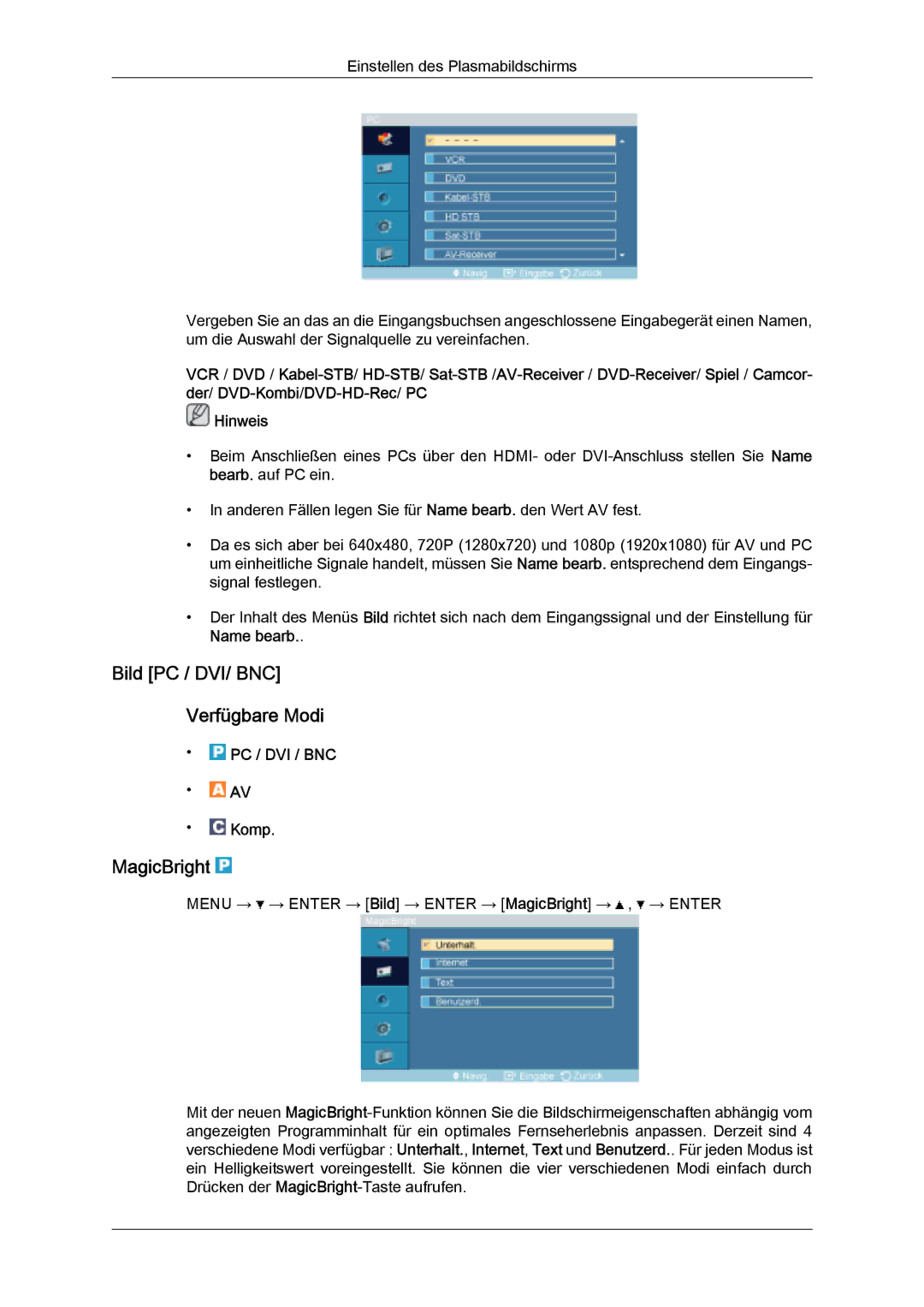 Samsung PH63KPFLBF/EN, PH50KPFLBF/EN, PH50KPPLBF/EN Bild PC / DVI/ BNC Verfügbare Modi, MagicBright, PC / DVI / BNC Komp 