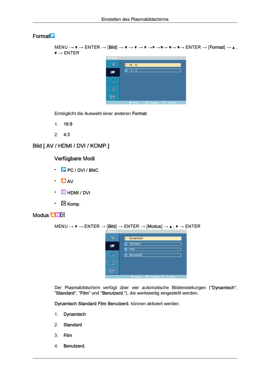 Samsung PH63KPFLBF/EN, PH50KPFLBF/EN, PH50KPPLBF/EN manual Format, Bild AV / Hdmi / DVI / Komp Verfügbare Modi, Modus 