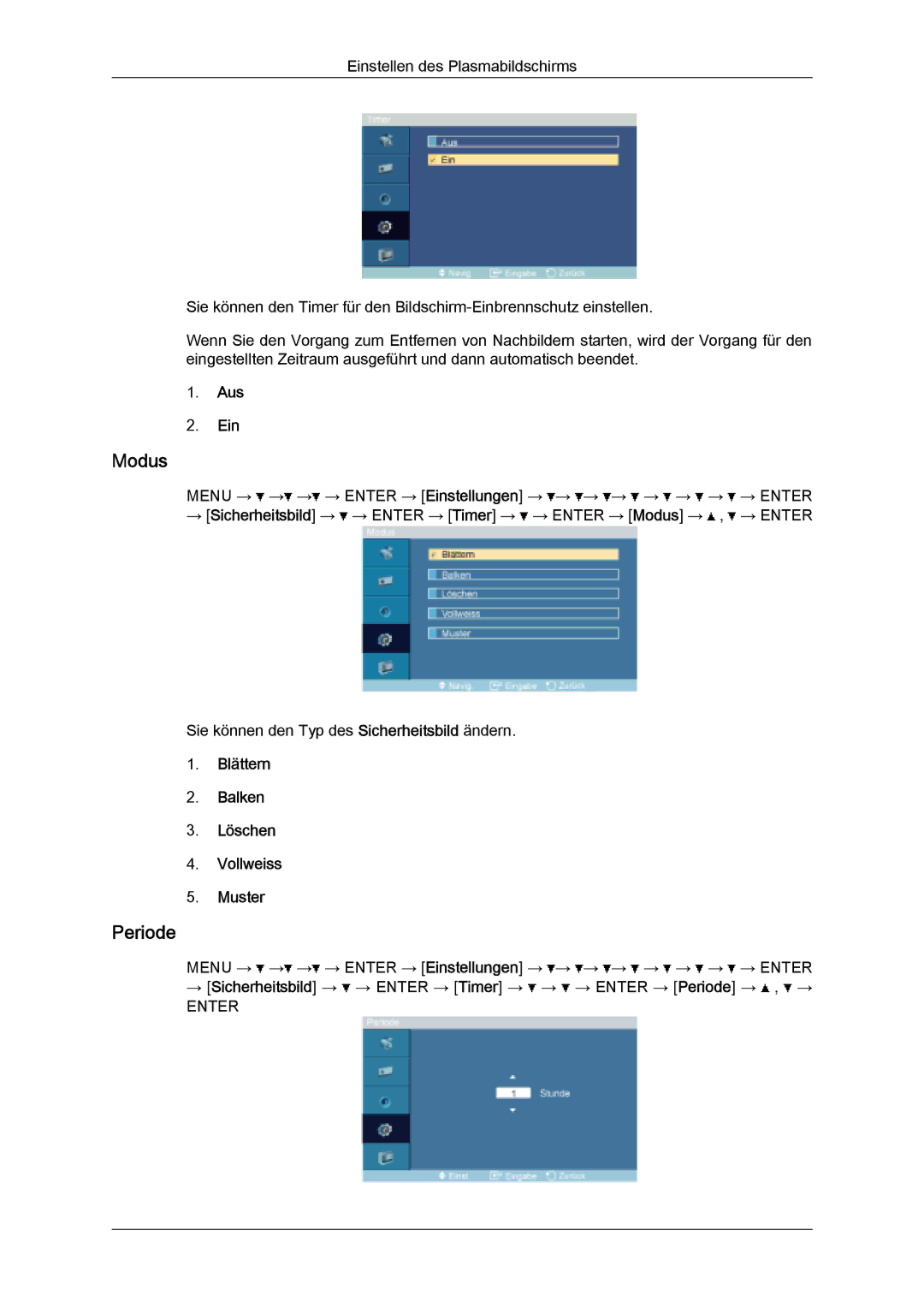 Samsung PH50KPPLBF/EN, PH63KPFLBF/EN, PH50KPFLBF/EN manual Periode, Blättern Balken Löschen Vollweiss Muster 