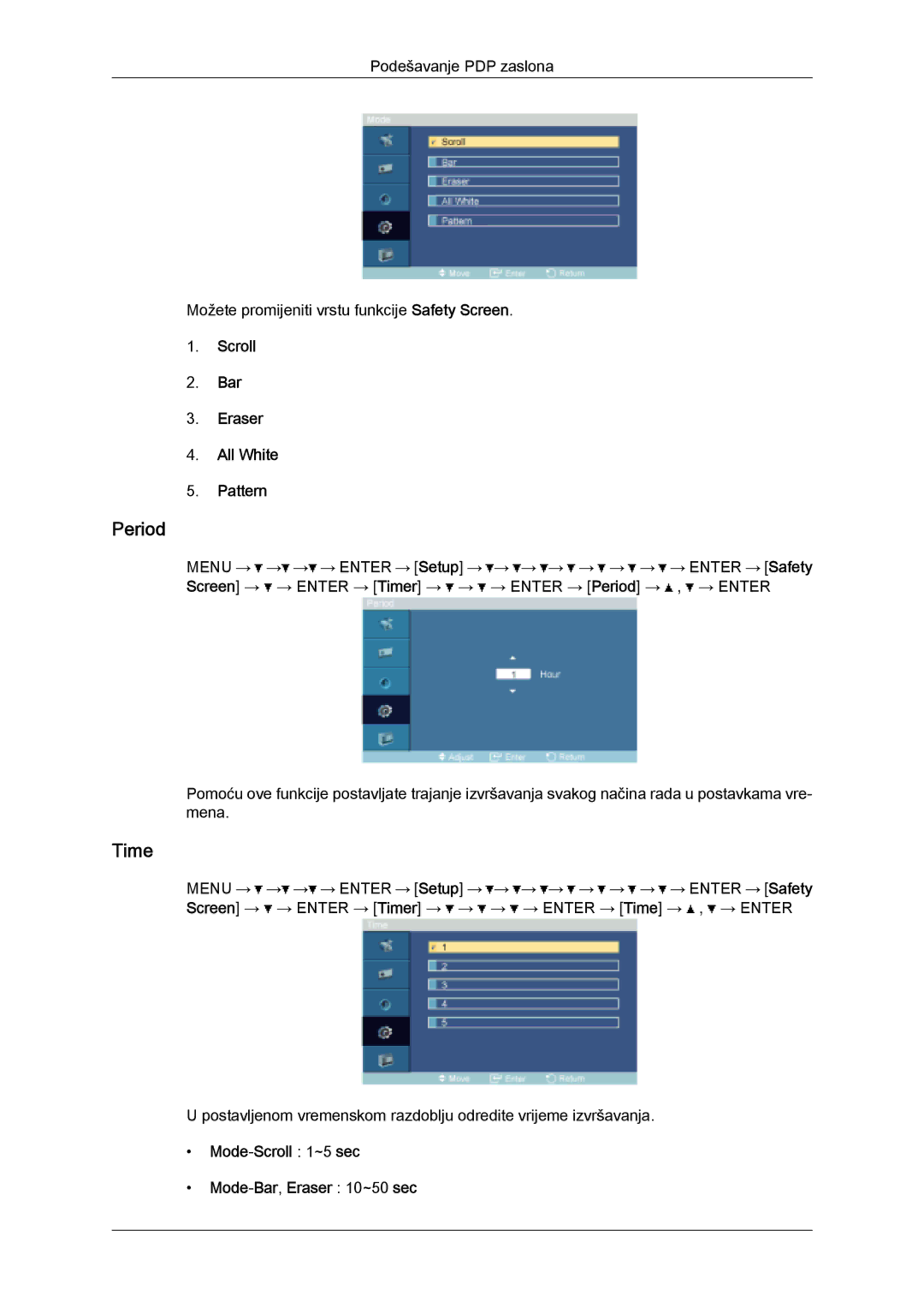 Samsung PH63KPFLBF/EN manual Period, Scroll Bar Eraser All White Pattern, Mode-Scroll 1~5 sec Mode-Bar,Eraser 10~50 sec 