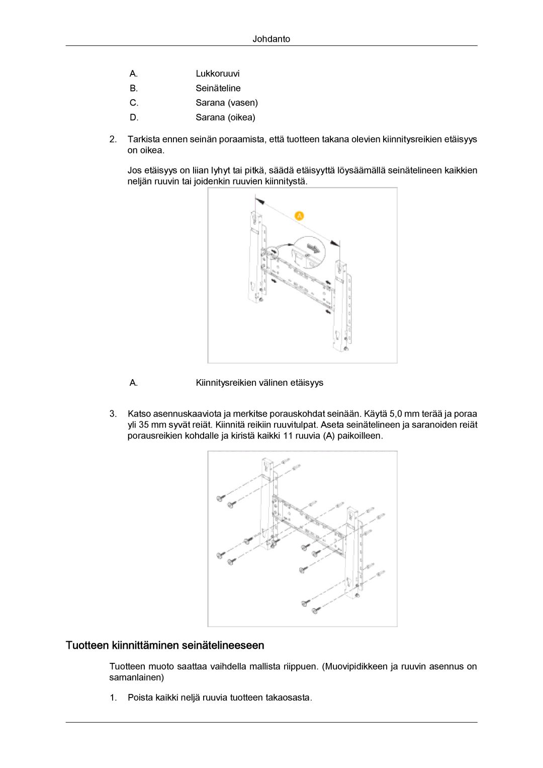 Samsung PH63KPFLBF/EN, PH50KPFLBF/EN manual Tuotteen kiinnittäminen seinätelineeseen 