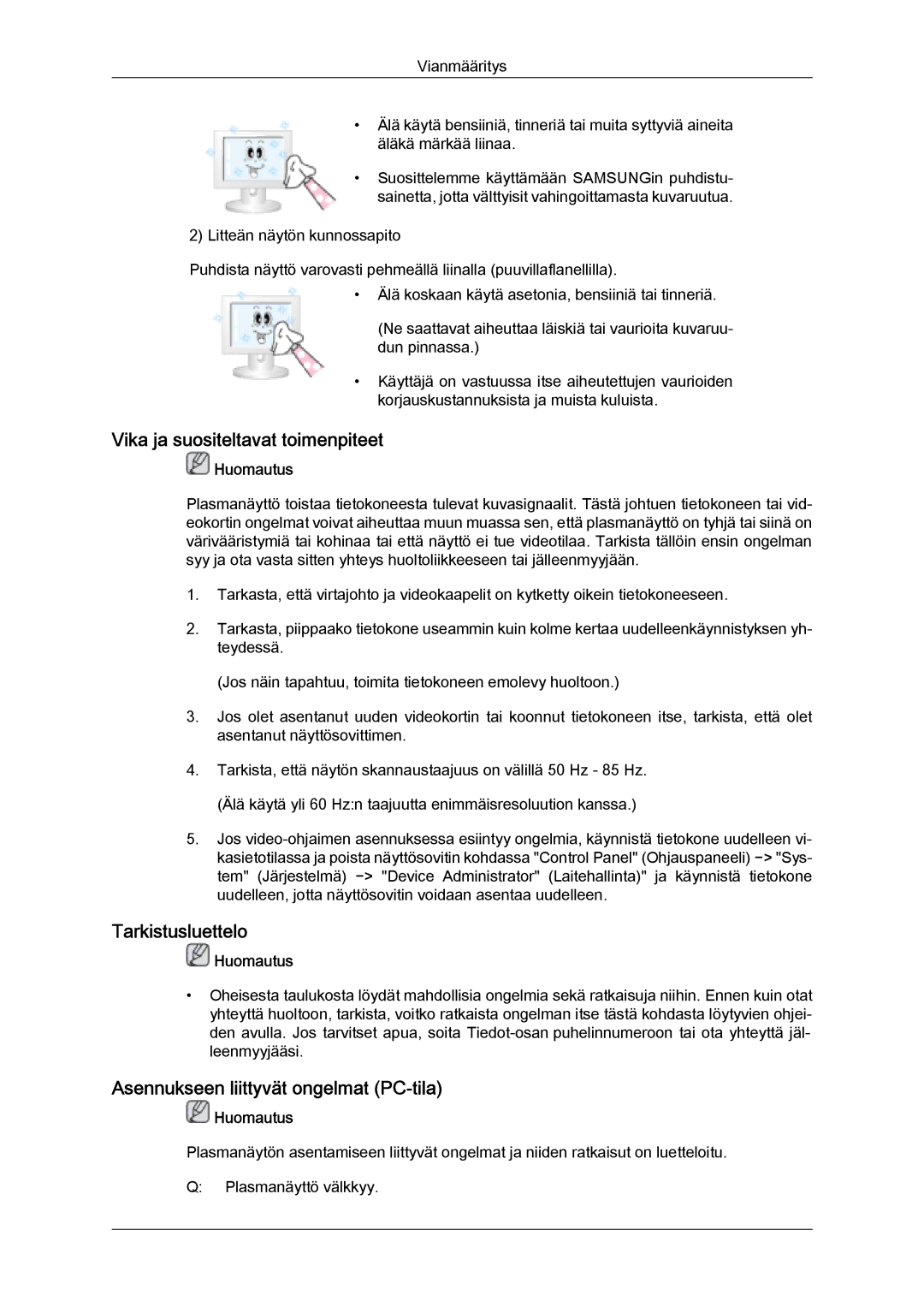 Samsung PH63KPFLBF/EN manual Vika ja suositeltavat toimenpiteet, Tarkistusluettelo, Asennukseen liittyvät ongelmat PC-tila 