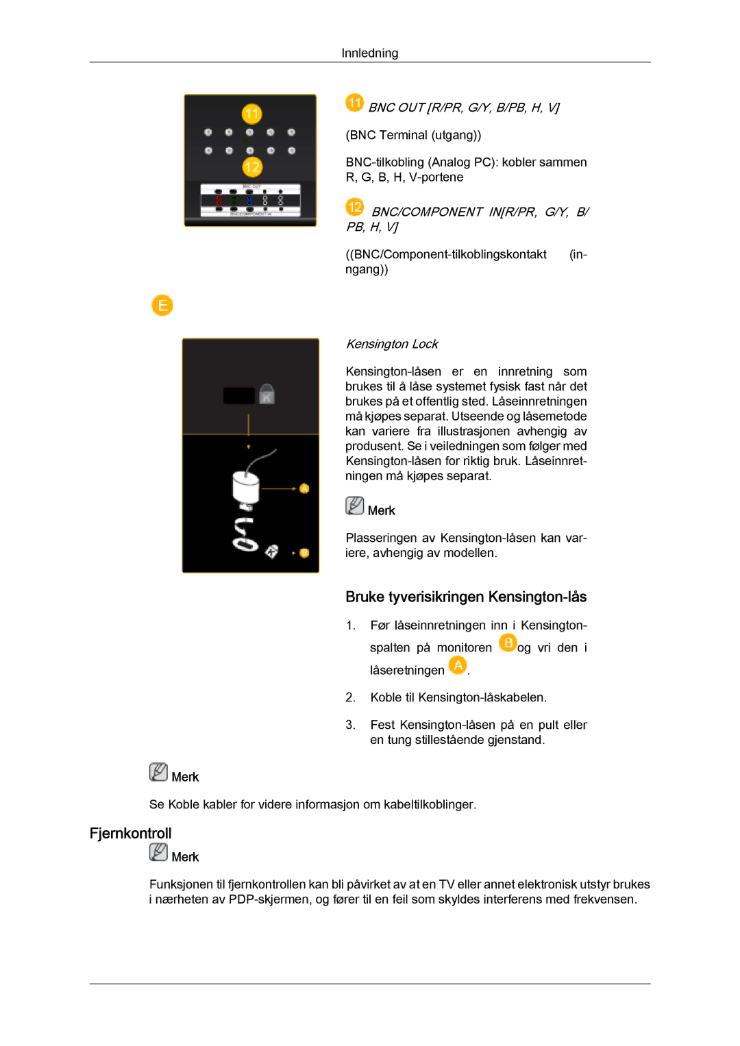 Samsung PH63KPFLBF/EN, PH50KPFLBF/EN manual Bruke tyverisikringen Kensington-lås, Fjernkontroll 