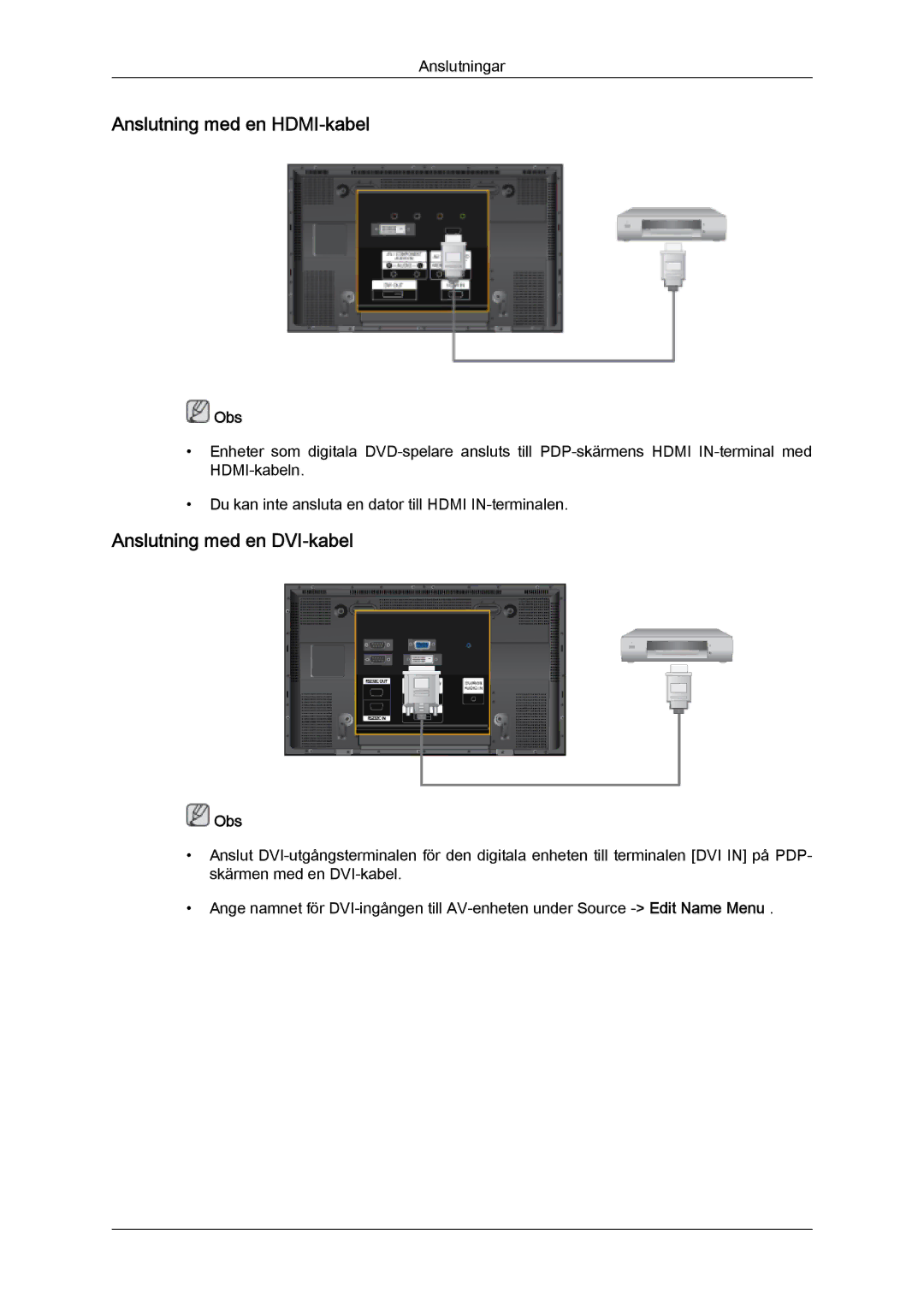 Samsung PH50KPFLBF/EN, PH63KPFLBF/EN manual Anslutning med en HDMI-kabel, Anslutning med en DVI-kabel 