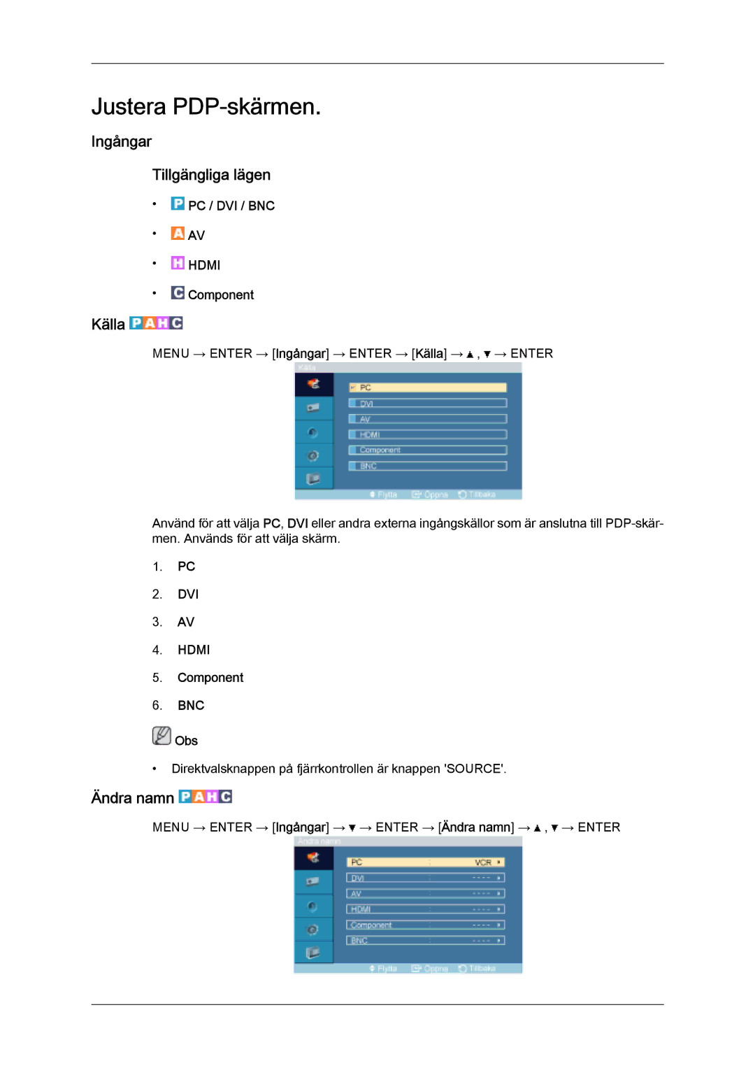 Samsung PH63KPFLBF/EN, PH50KPFLBF/EN manual Ingångar Tillgängliga lägen, Källa, Ändra namn 