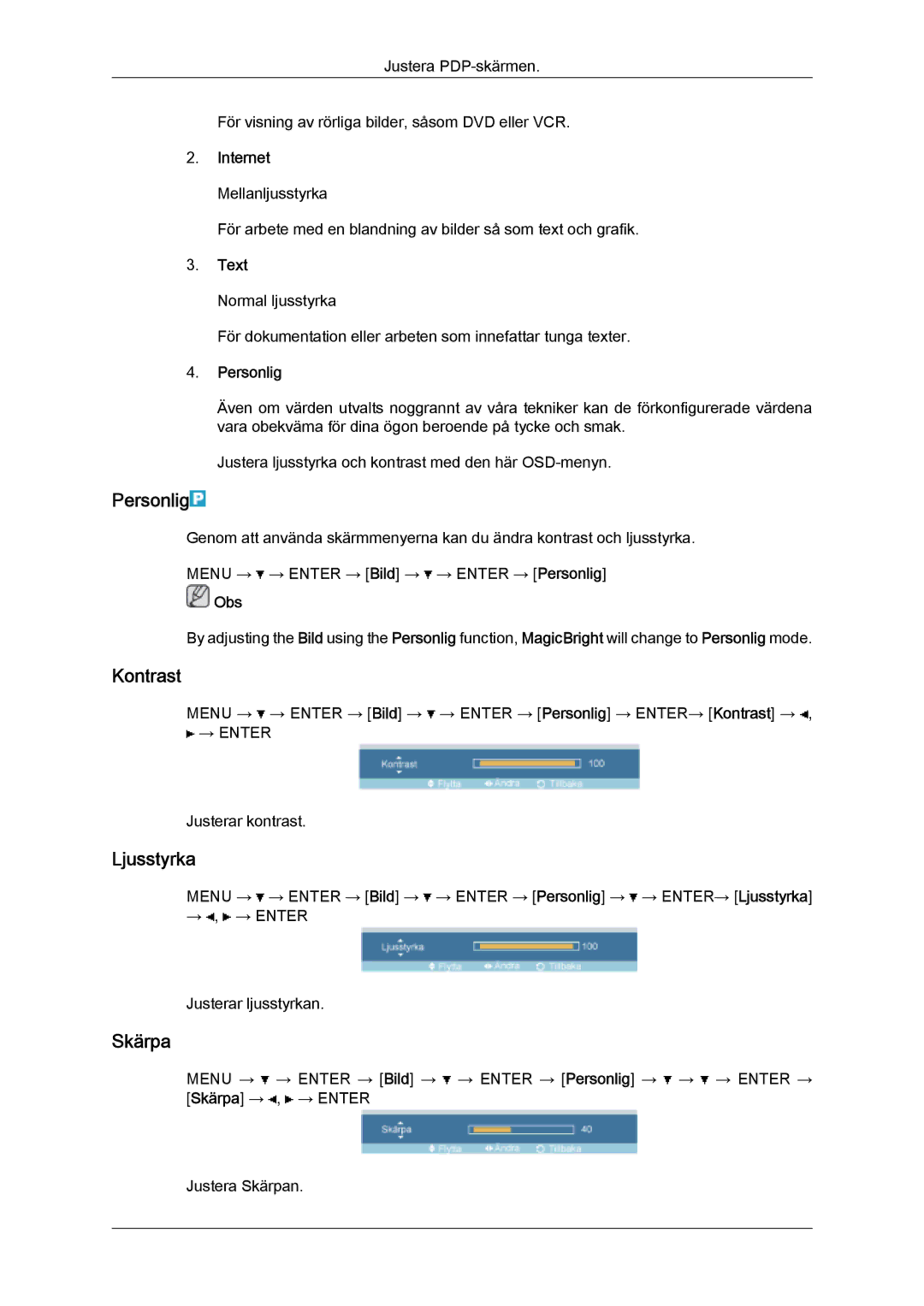 Samsung PH63KPFLBF/EN, PH50KPFLBF/EN manual Personlig, Kontrast, Ljusstyrka, Skärpa 