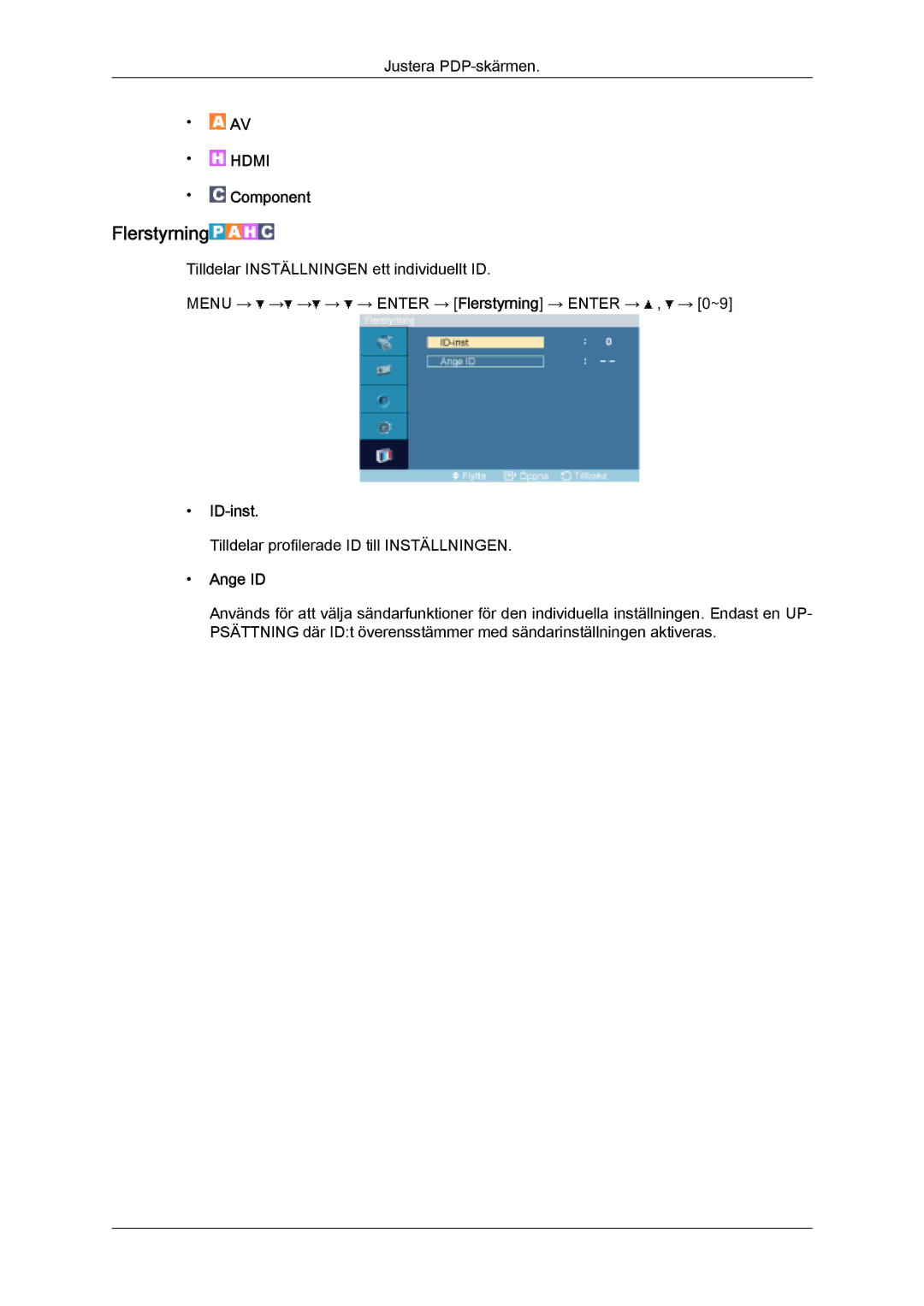 Samsung PH63KPFLBF/EN, PH50KPFLBF/EN manual Flerstyrning, ID-inst, Ange ID 