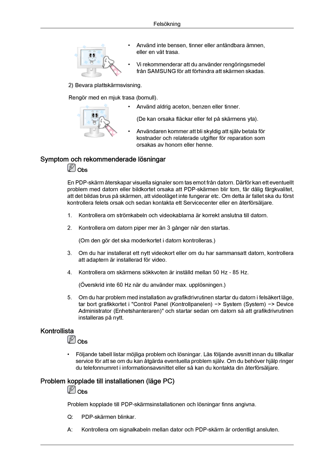 Samsung PH63KPFLBF/EN Symptom och rekommenderade lösningar, Kontrollista, Problem kopplade till installationen läge PC 