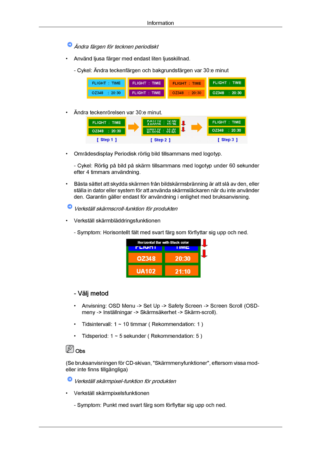 Samsung PH63KPFLBF/EN, PH50KPFLBF/EN manual Välj metod, Ändra färgen för tecknen periodiskt 