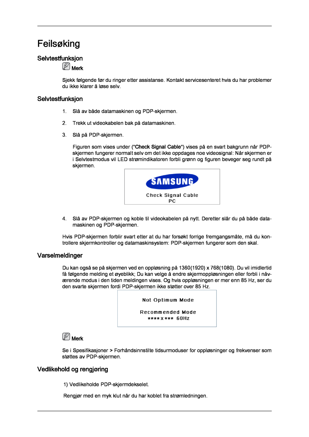 Samsung PH63KPFLBF/EN, PH50KPFLBF/EN manual Feilsøking, Selvtestfunksjon, Varselmeldinger, Vedlikehold og rengjøring, Merk 