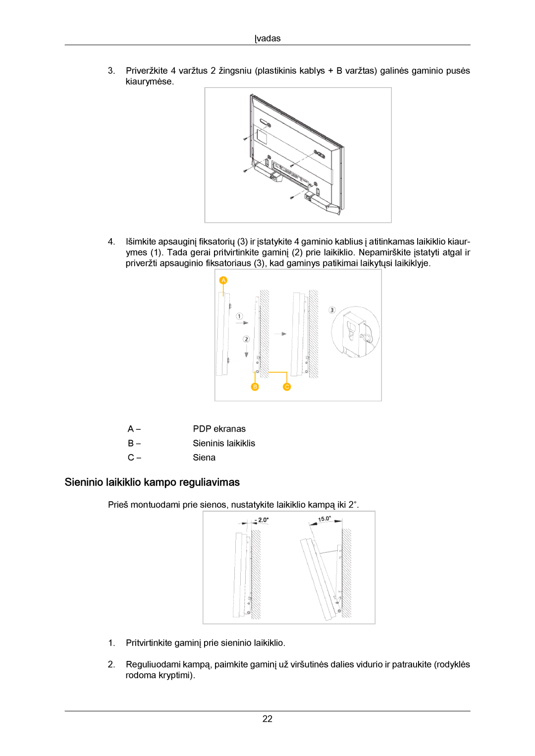 Samsung PH50KPPLBF/EN, PH63KPFLBF/EN manual Sieninio laikiklio kampo reguliavimas 