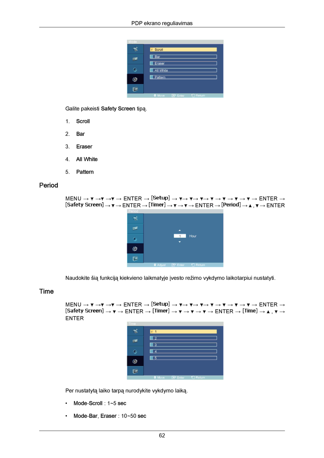 Samsung PH50KPPLBF/EN manual Period, Scroll Bar Eraser All White Pattern, Mode-Scroll 1~5 sec Mode-Bar,Eraser 10~50 sec 