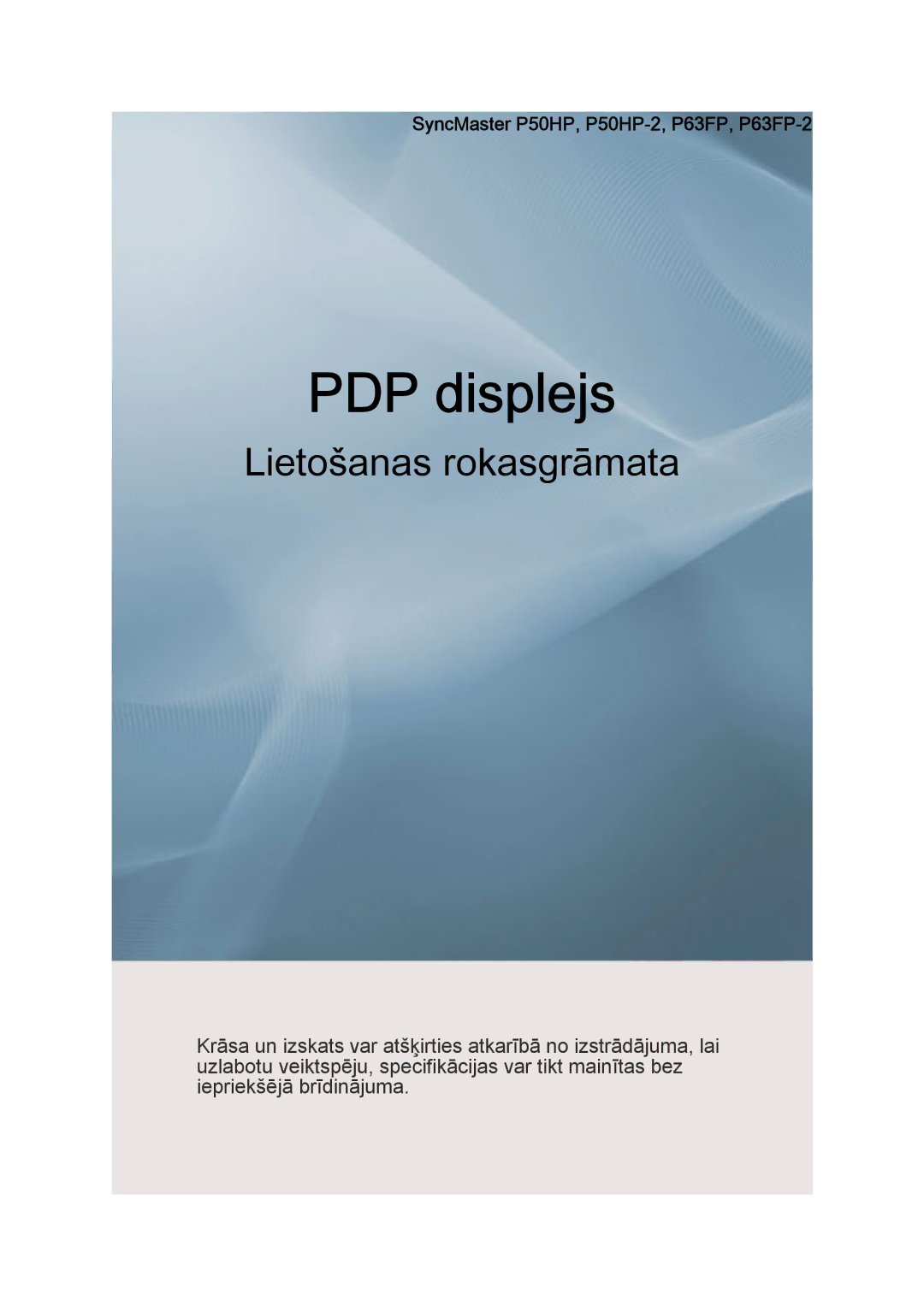 Samsung PH50KPPLBF/EN, PH63KPFLBF/EN manual PDP displejs, SyncMaster P50HP, P50HP-2, P63FP, P63FP-2 