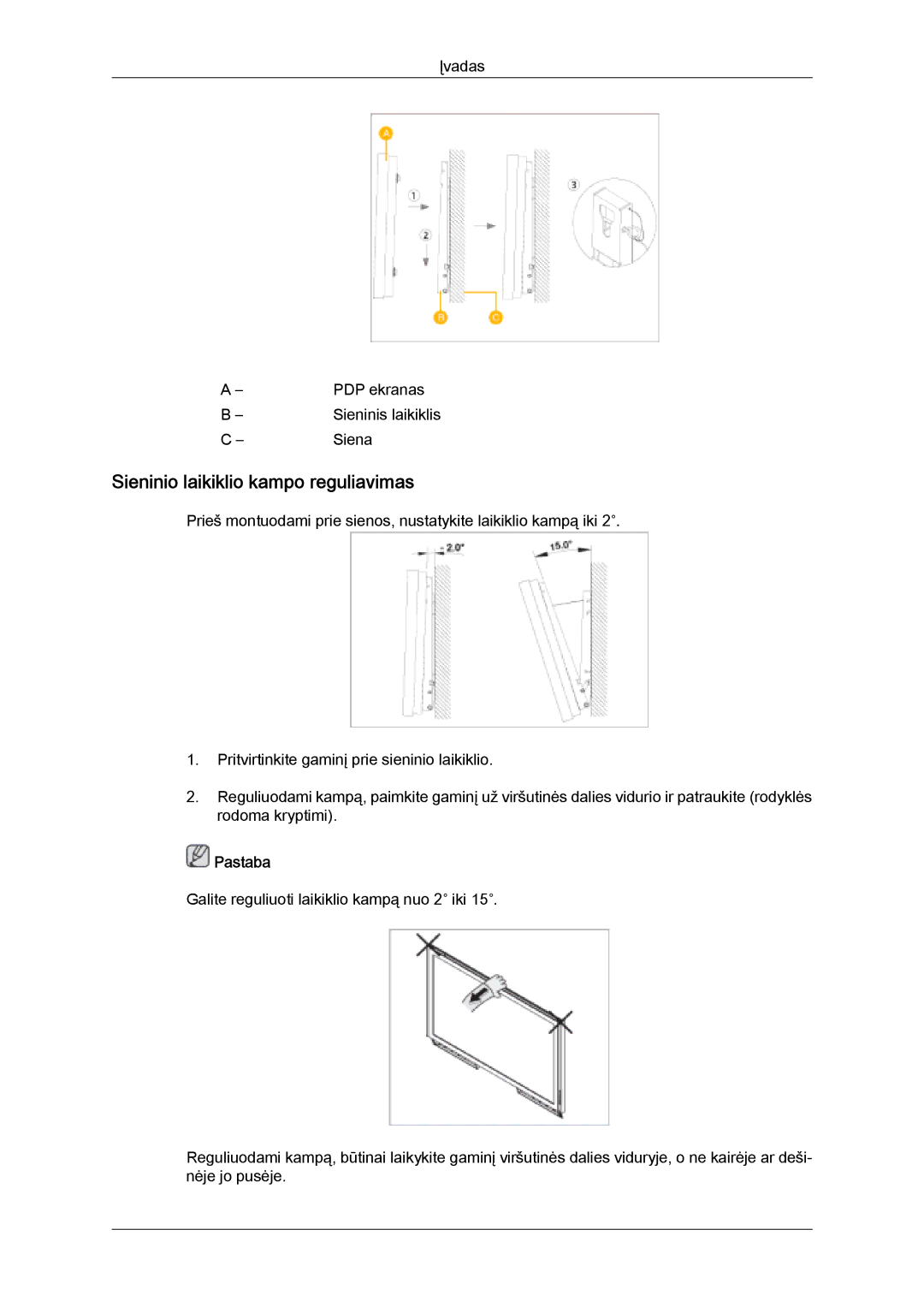 Samsung PH63KPFLBF/EN, PH50KPPLBF/EN manual Sieninio laikiklio kampo reguliavimas 