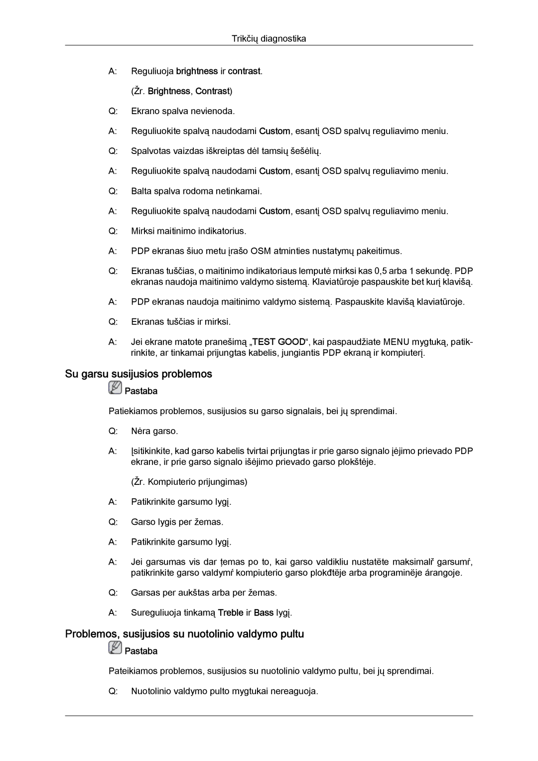 Samsung PH50KPPLBF/EN, PH63KPFLBF/EN manual Su garsu susijusios problemos, Problemos, susijusios su nuotolinio valdymo pultu 