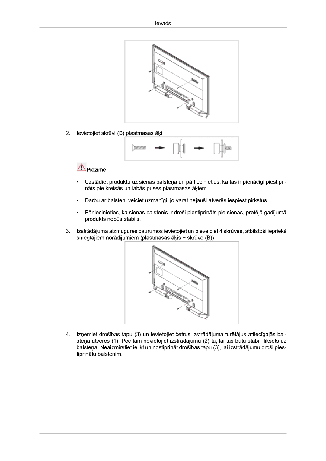 Samsung PH63KPFLBF/EN, PH50KPPLBF/EN manual Ievads Ievietojiet skrūvi B plastmasas āķī 