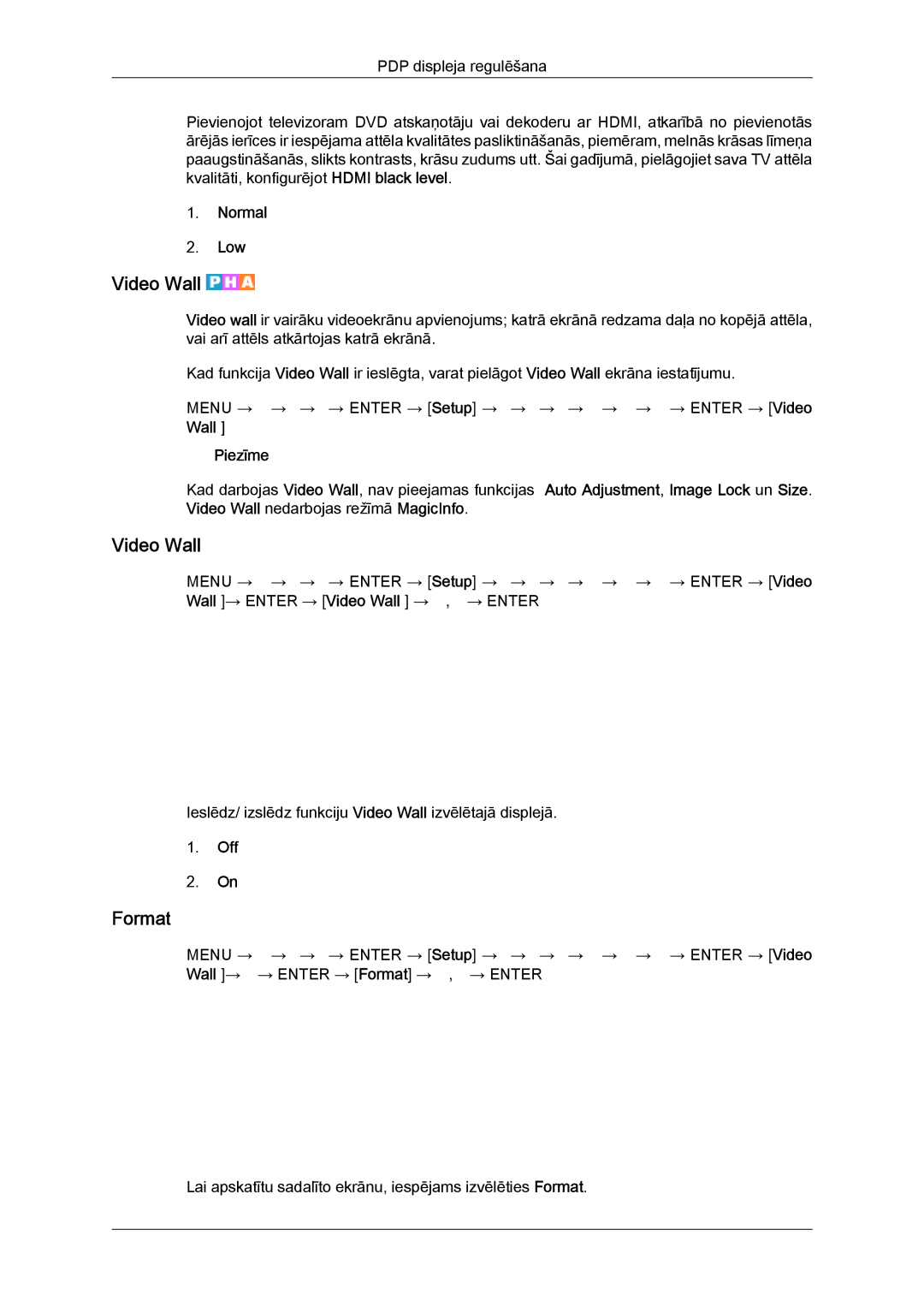 Samsung PH63KPFLBF/EN, PH50KPPLBF/EN manual Video Wall, Format, Normal Low, Wall Piezīme 