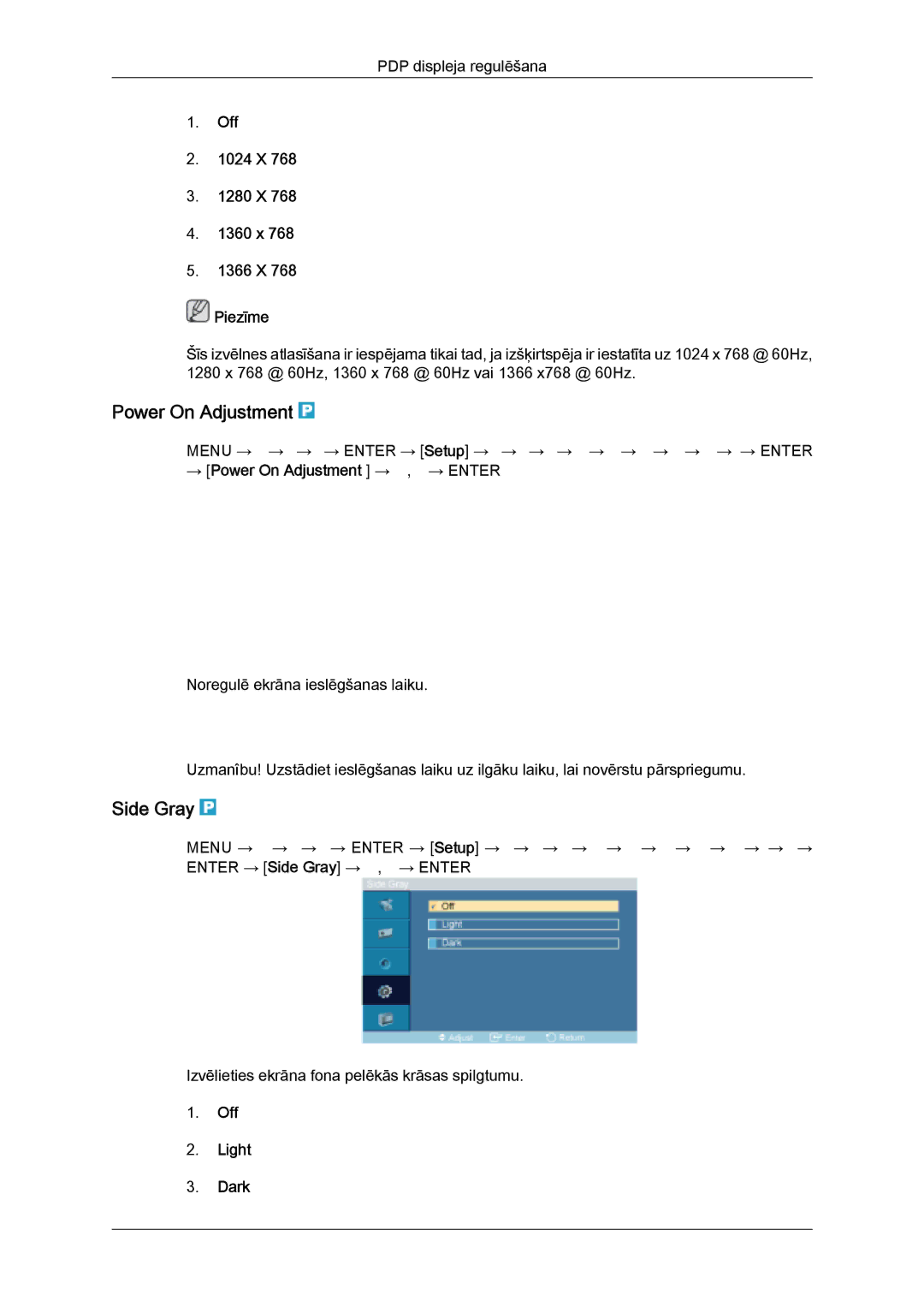 Samsung PH50KPPLBF/EN manual Power On Adjustment, Side Gray, Off 1024 X 1280 X 1360 x 1366 X Piezīme, Off Light Dark 