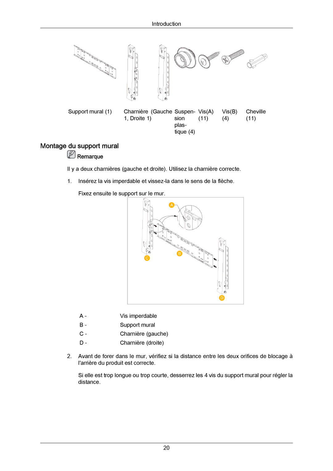 Samsung PH63KPFLBF/EN, PH63KRFLBX/EN, PH50KRPLBF/EN, PH50KPPLBF/EN, PH63KRFLBF/EN manual Montage du support mural 